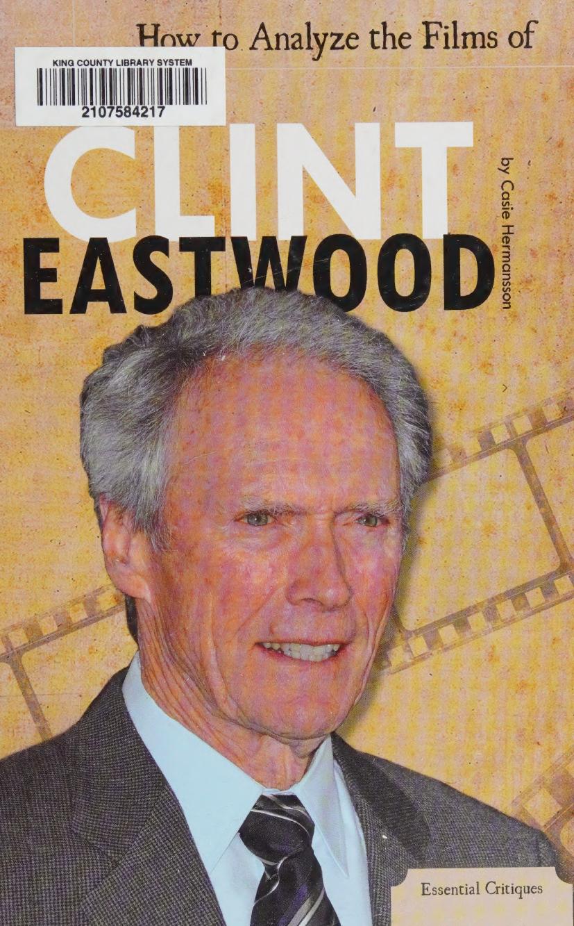 How To Analyze The Films Of Clint Eastwood Casie Hermansson