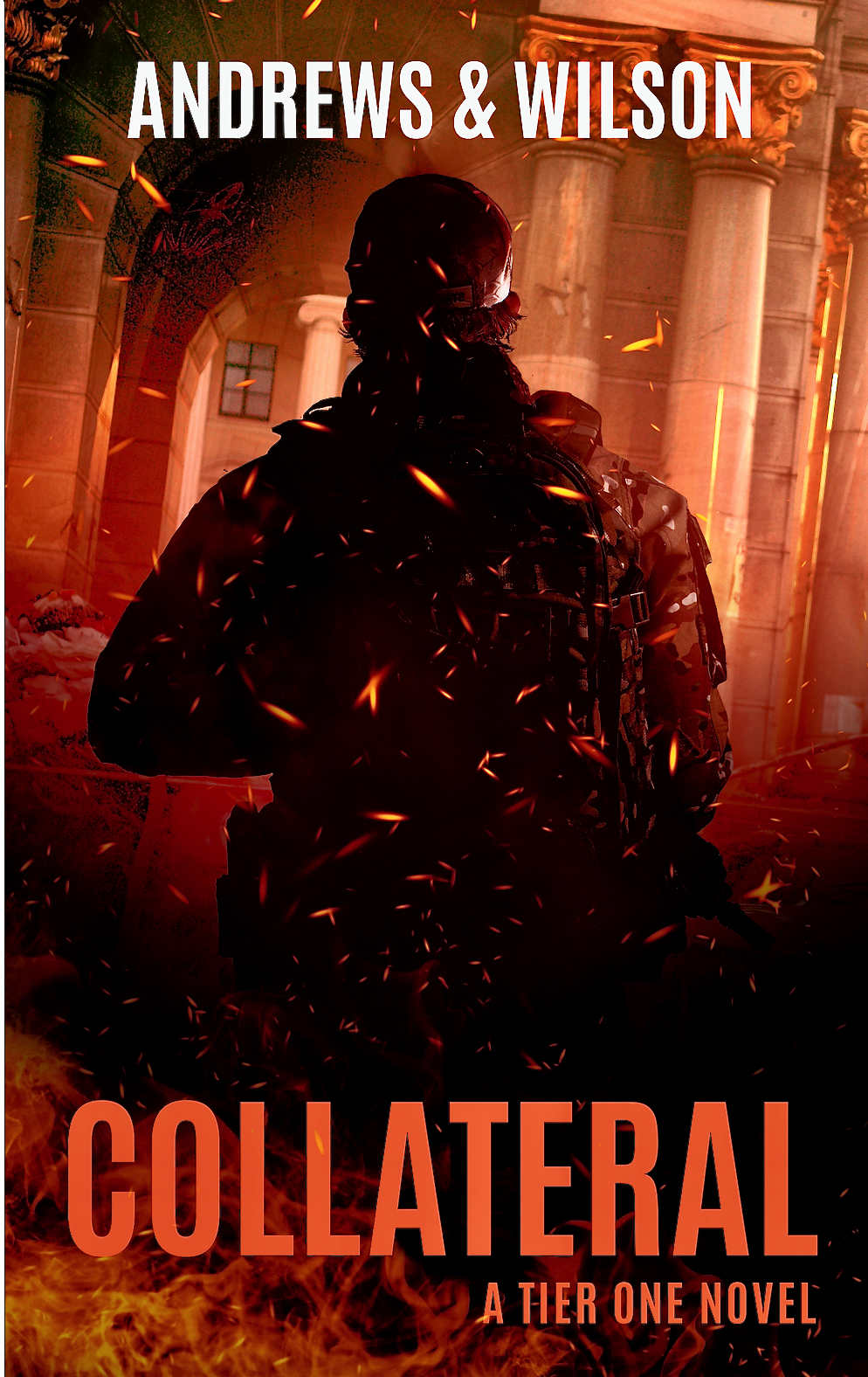 Collateral A Tier One Novel Brian Andrews Jeffrey Wilson