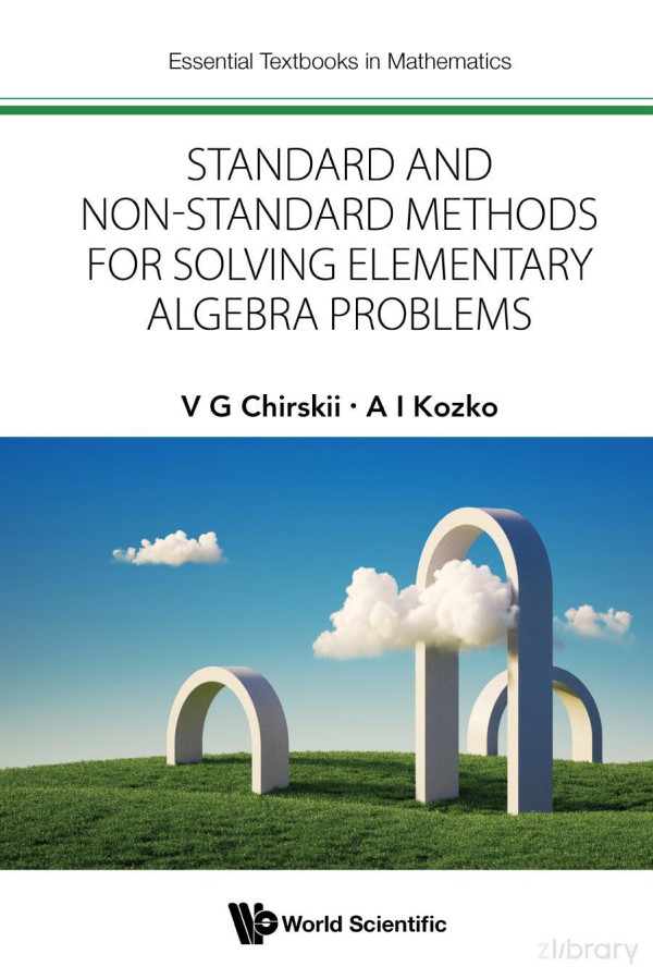 Standard And Nonstandard Methods For Solving Elementary Algebra Problems Vladimir G Chirskii