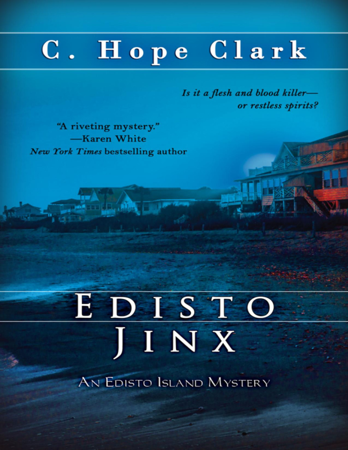 Edisto Jinx C Hope Clark