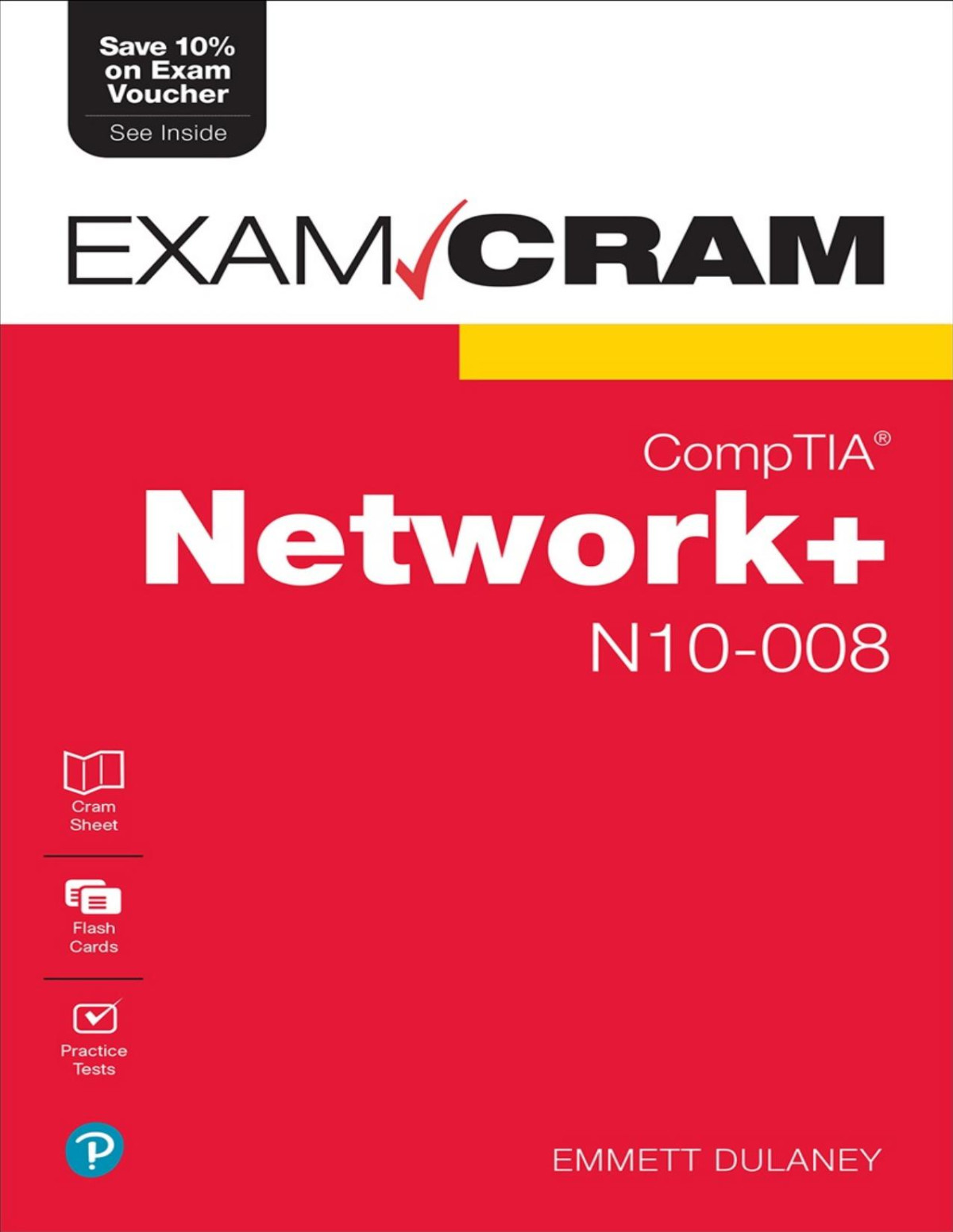 Comptia Network N10008 Exam Cram 7th Edition Emmett Dulaney