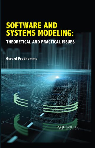 Software And Systems Modeling Theoretical And Practical Issues Book Gerard Prudhomme