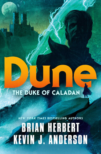 Dune The Duke Of Caladan 1st Edition Brian Herbert Kevin J Anderson