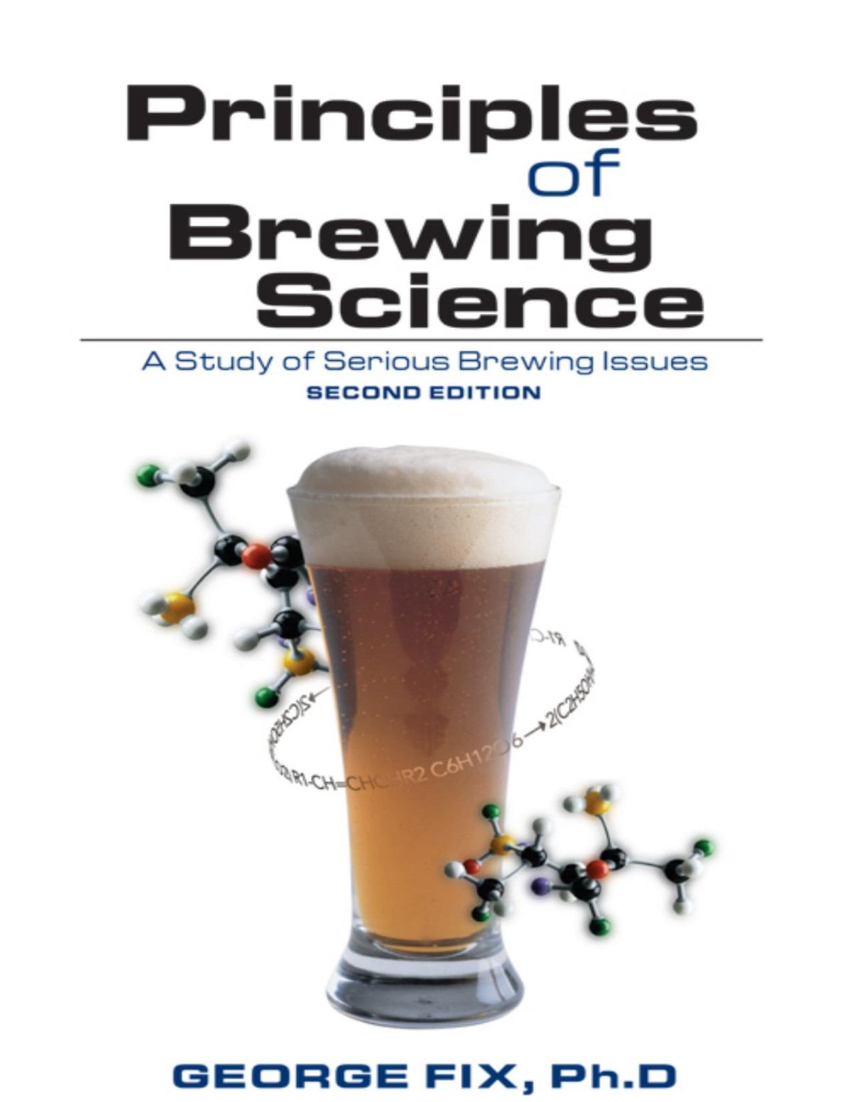 Principles Of Brewing Science George Fix