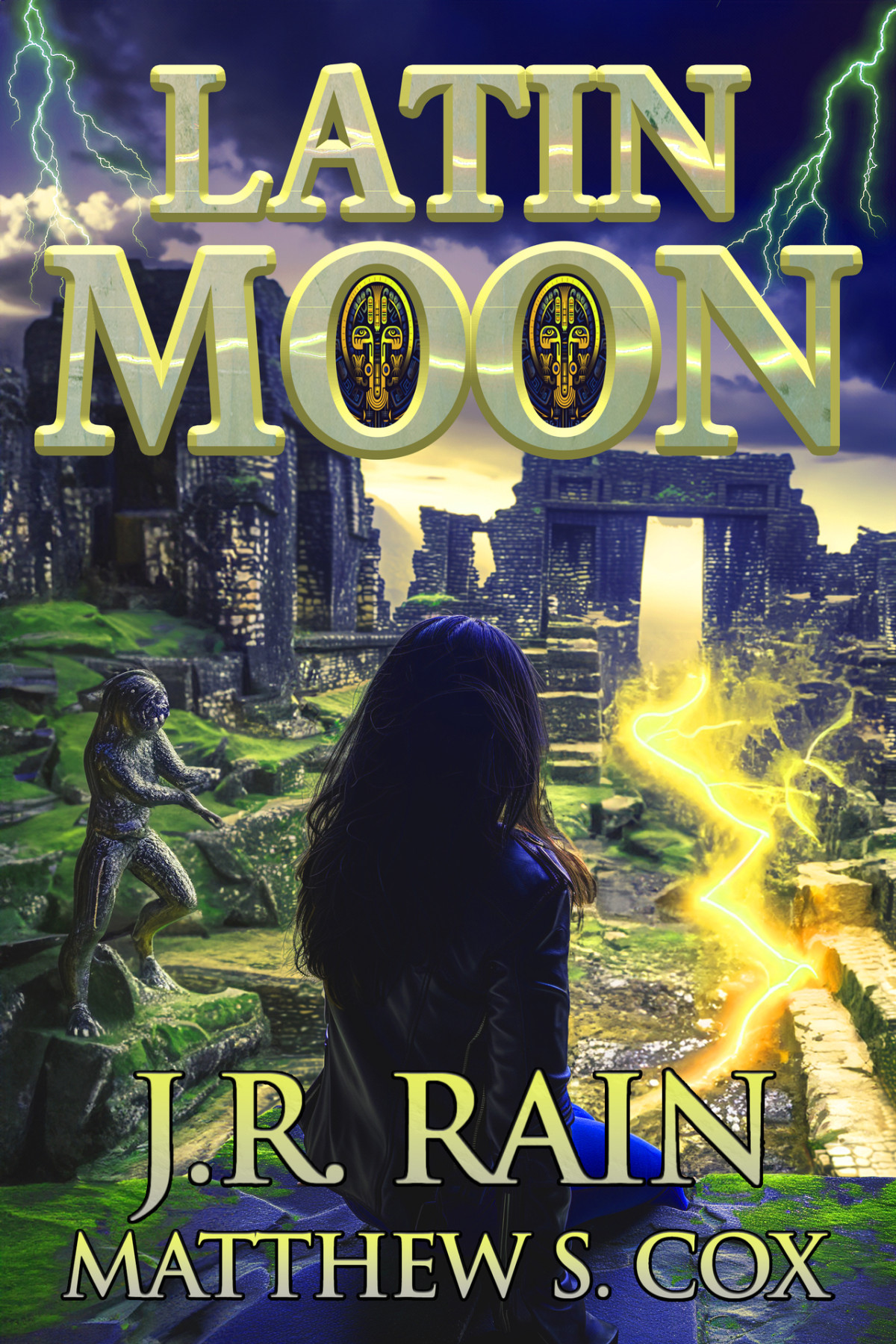 Latin Moon The Complete Collection J R Rain Matthew S Cox