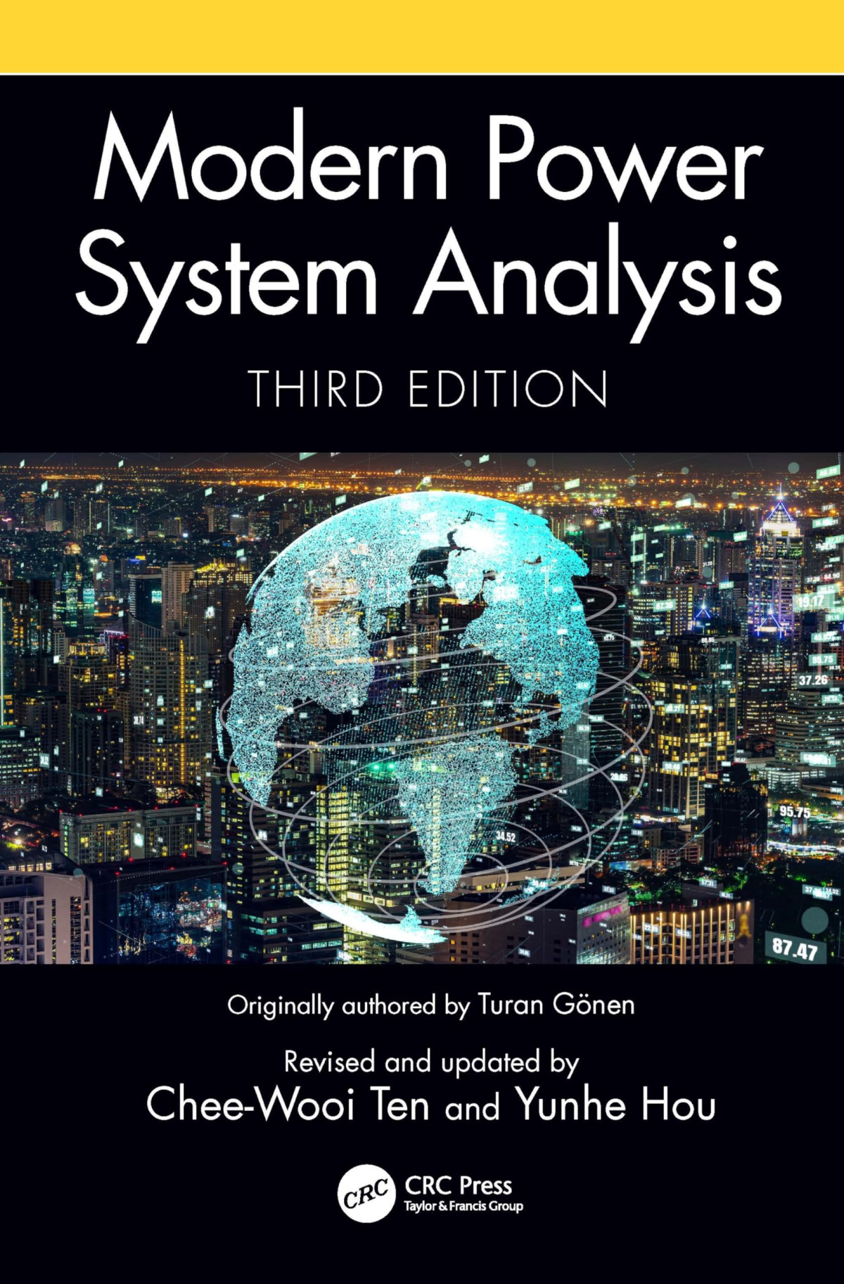 Modern Power System Analysis 3rd Edition Cheewooi Ten Yunhe Hou