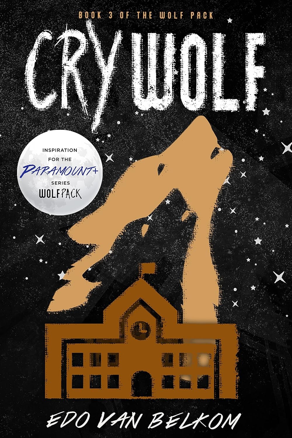 Wolf Pack 3 Cry Wolf Edo Van Belkom
