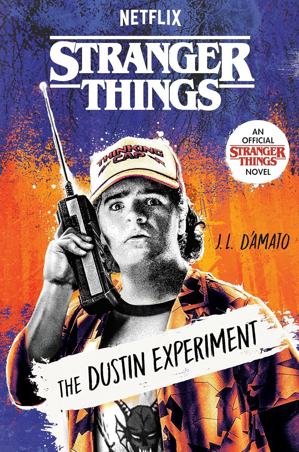 Stranger Things The Dustin Experiment J L Damato