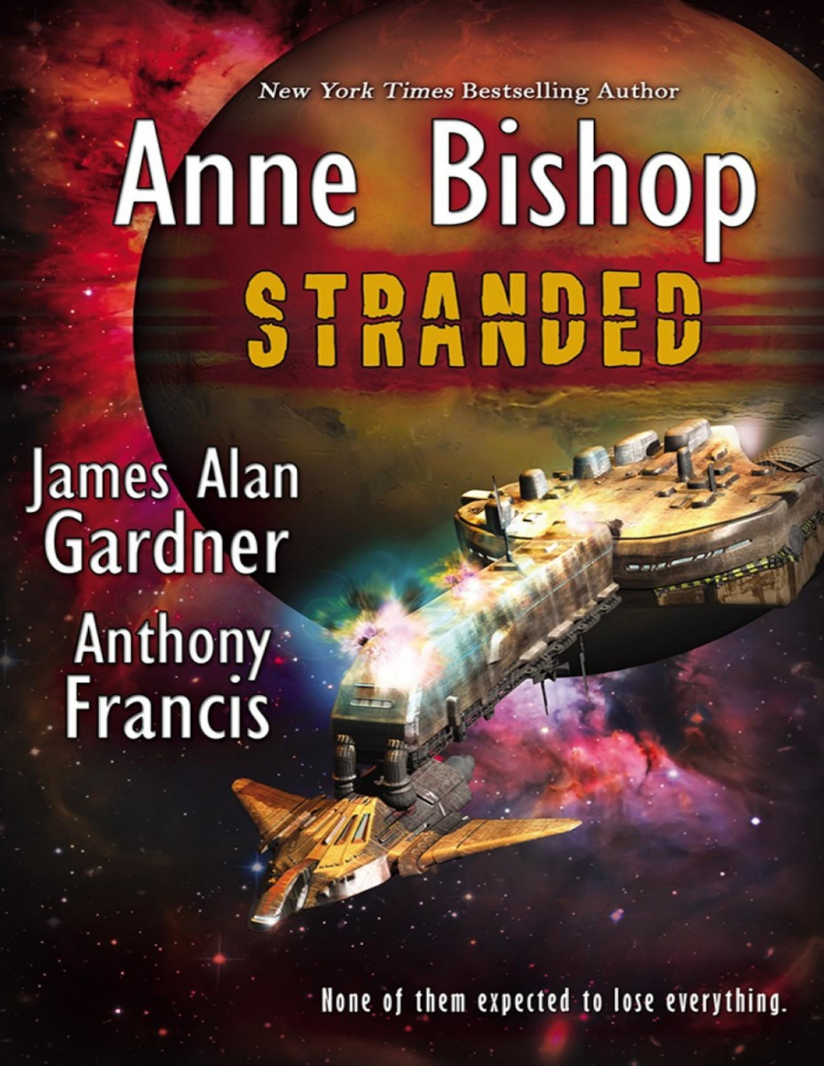 Stranded James Alan Gardner Anthony Francis