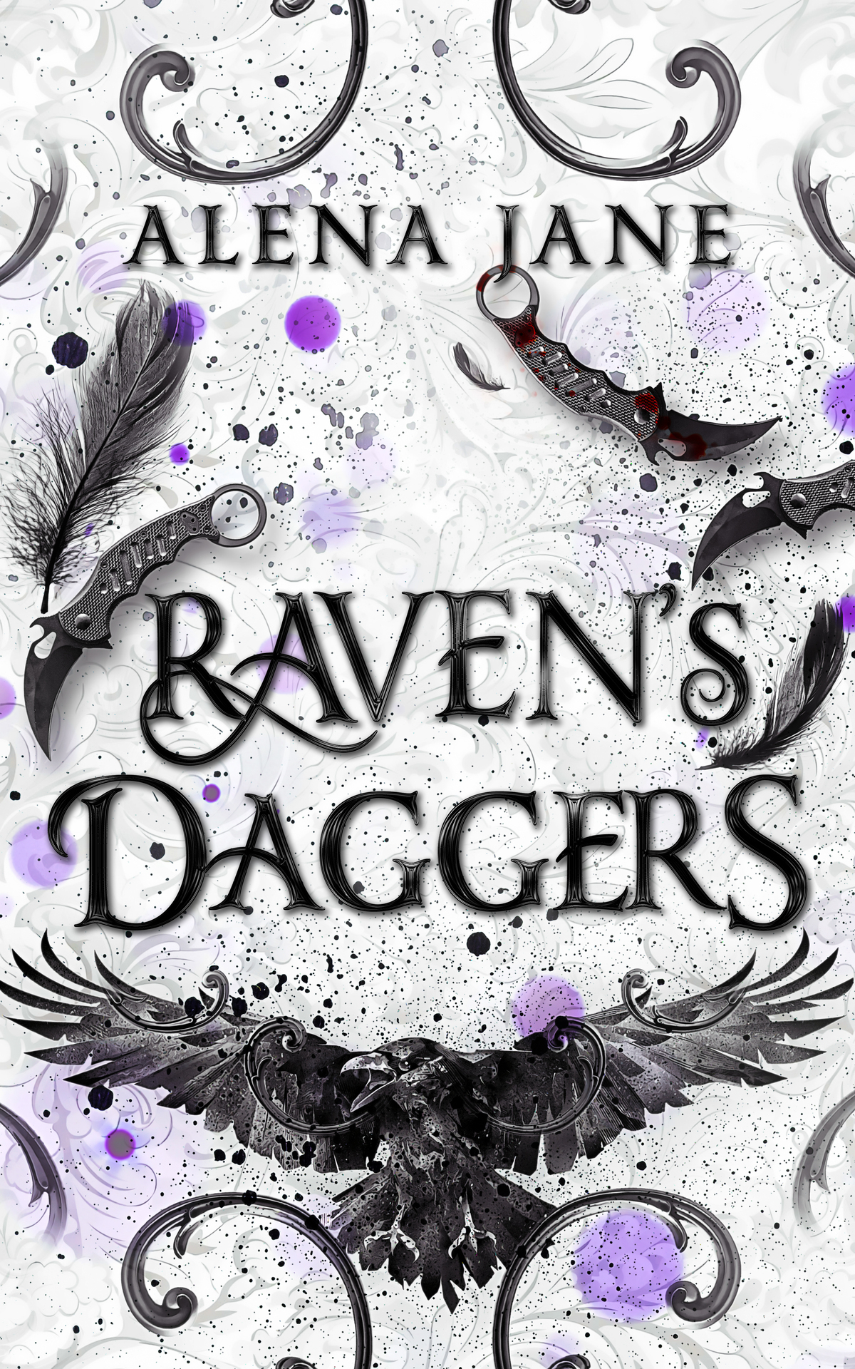 Ravens Daggers All In The Name Of Blood Book 1 Alena Jane