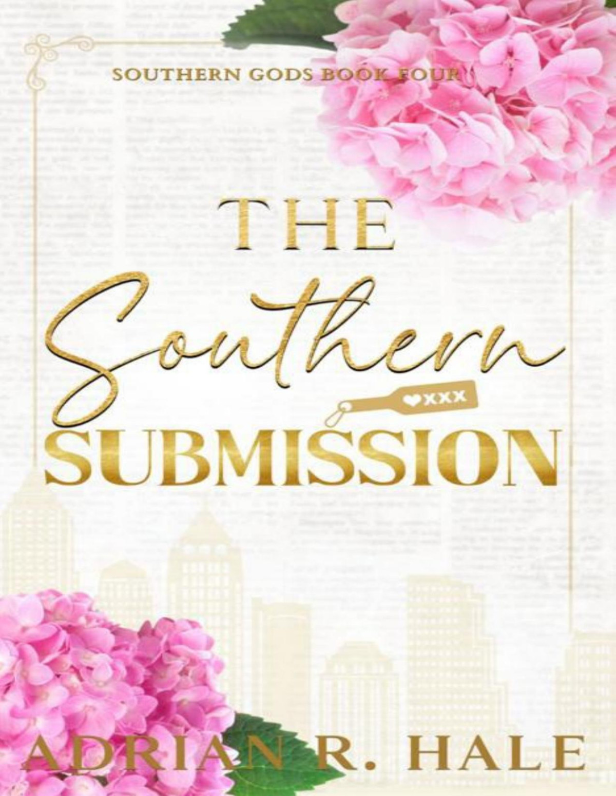The Southern Submission Southern Gods Book 4 Adrian R Hale