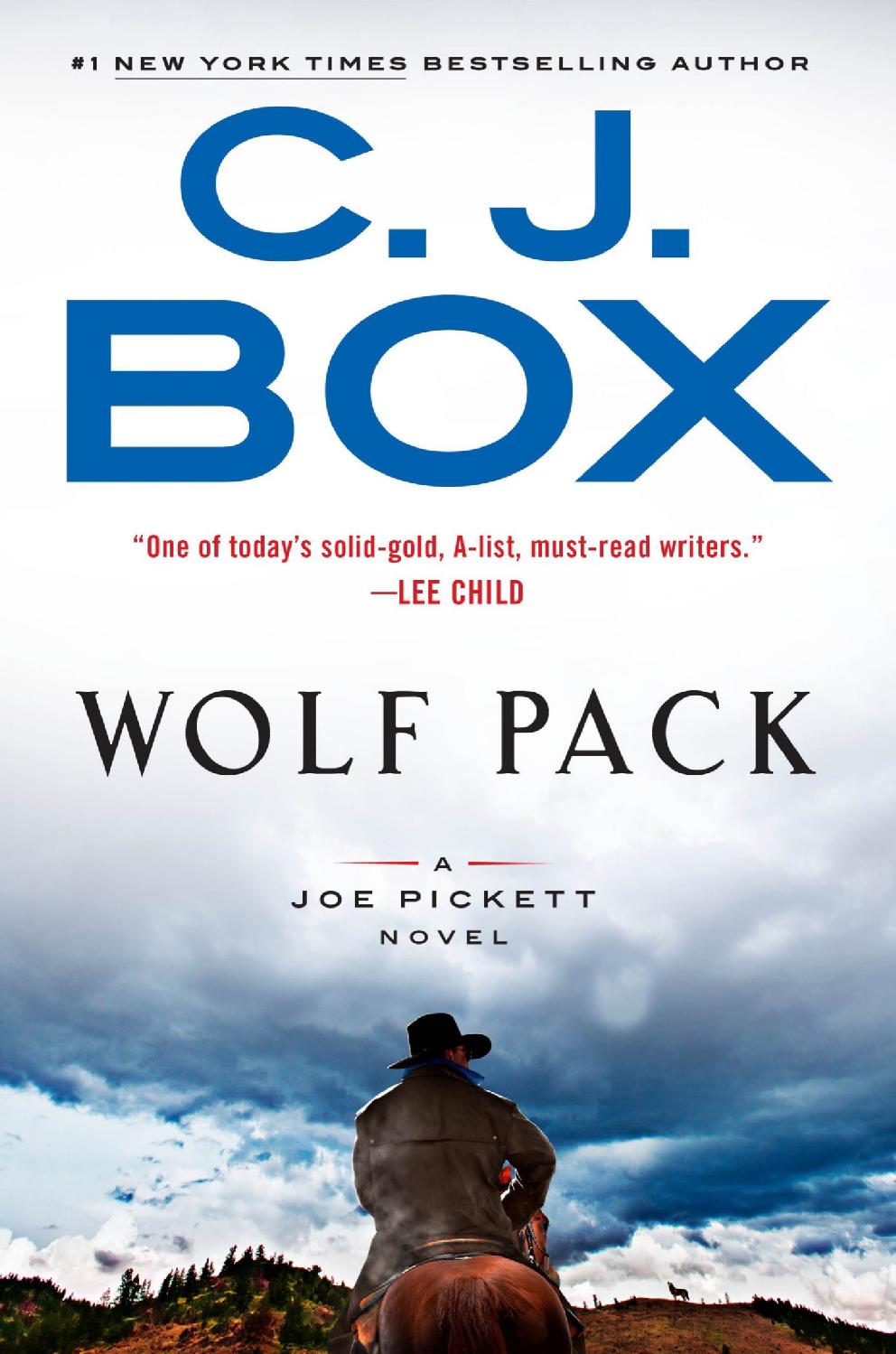 Wolf Pack A Joe Pickett Novel C J Box