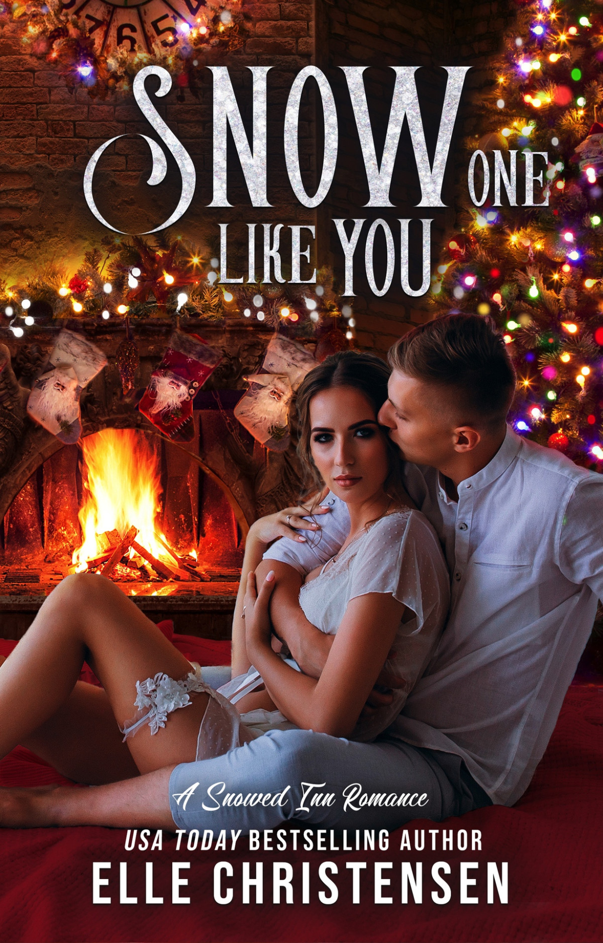 Snow One Like You Elle Christensen