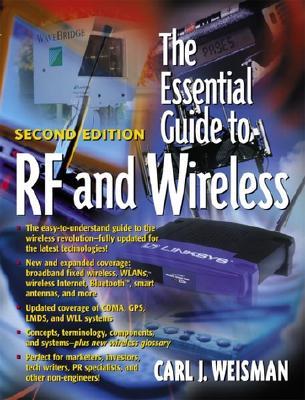 The Essential Guide To Rf And Wireless Rf 2nd Edition Weisman