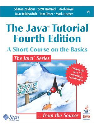 The Java Tutorial A Short Course On The Basics Java 1st Ed Campione