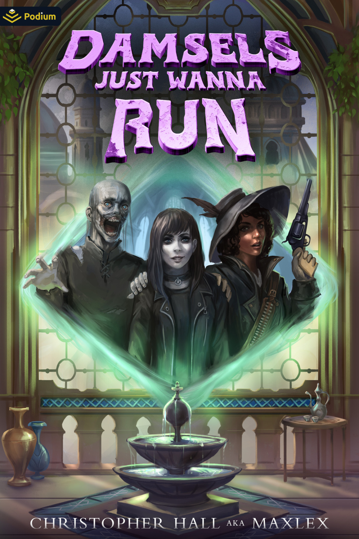 Damsels Just Wanna Run An Isekai Litrpg Dungeons Just Wanna Have Fun Book 2 Christopher Hall Maxlex