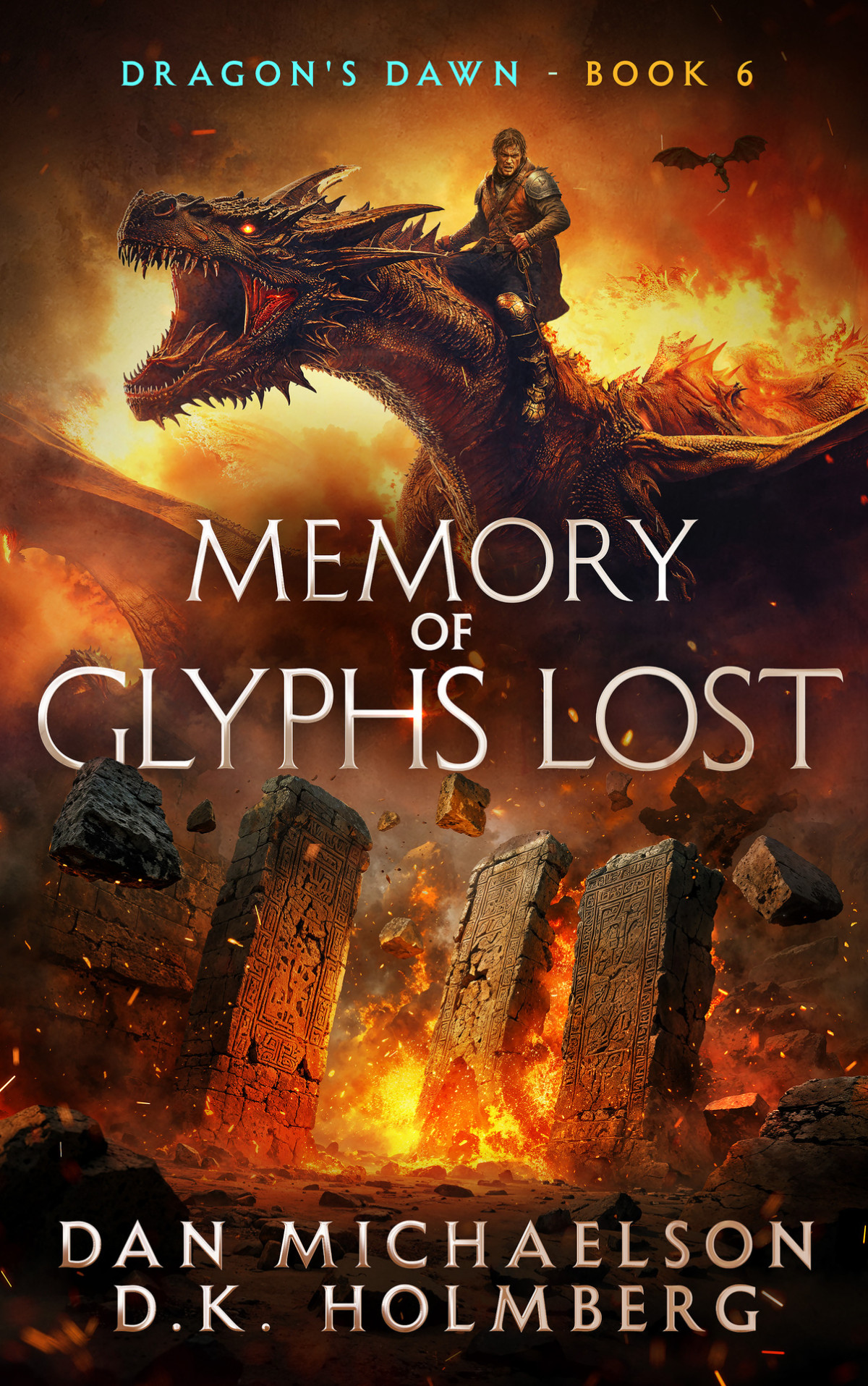Memory Of Glyphs Lost Dan Michaelson Dk Holmberg