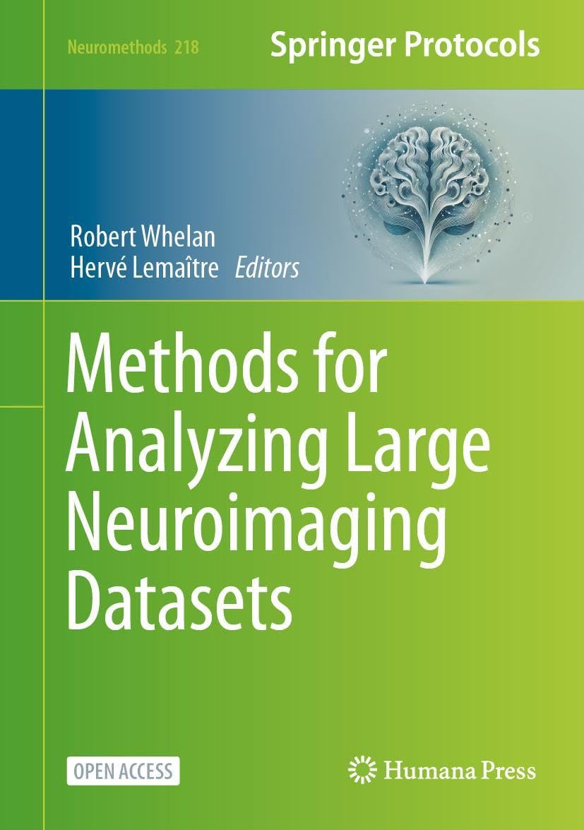 Methods For Analyzing Large Neuroimaging Datasets 1st Edition Robert Whelan
