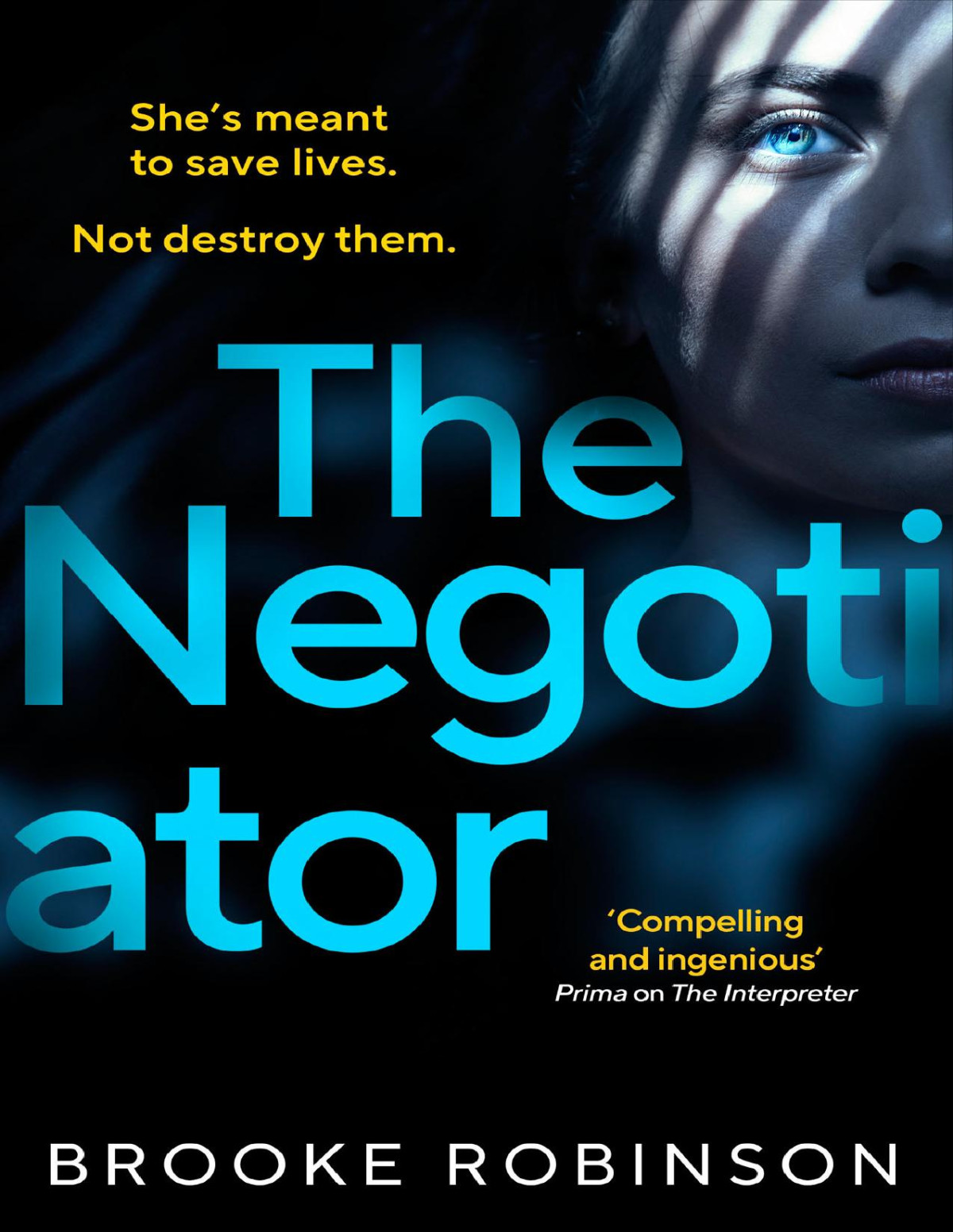 The Negotiator Brooke Robinson