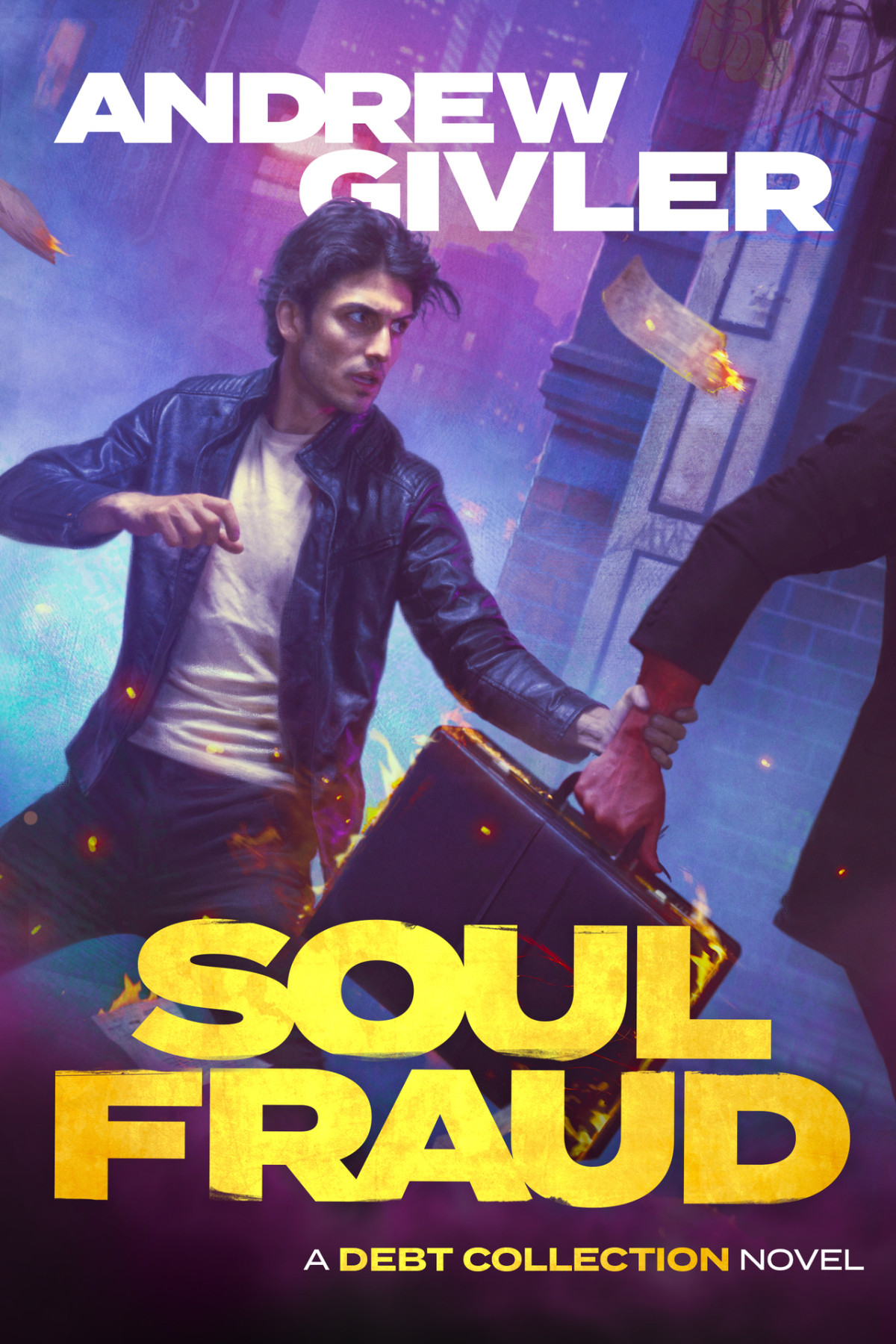 Soul Fraud The Debt Collection Book 1 Givler Andrew