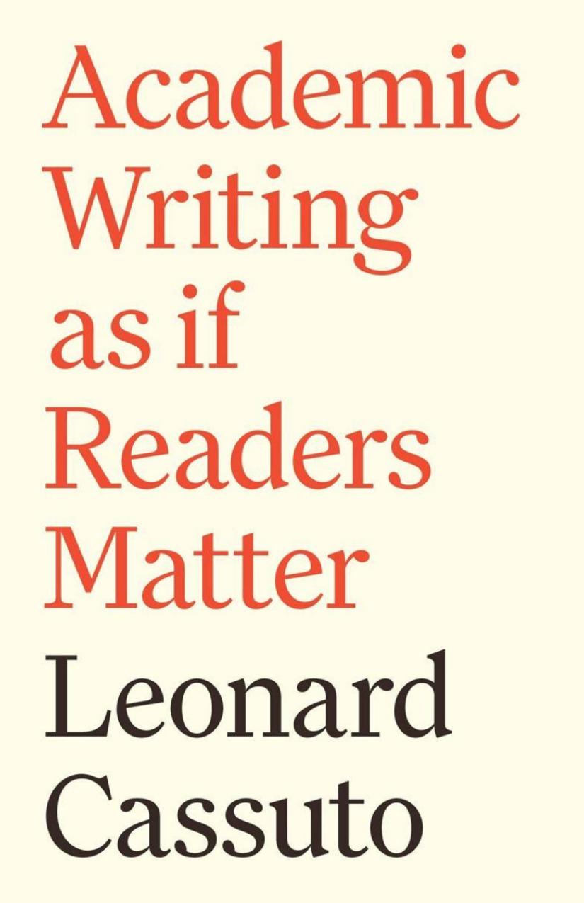 Academic Writing As If Readers Matter Leonard Cassuto