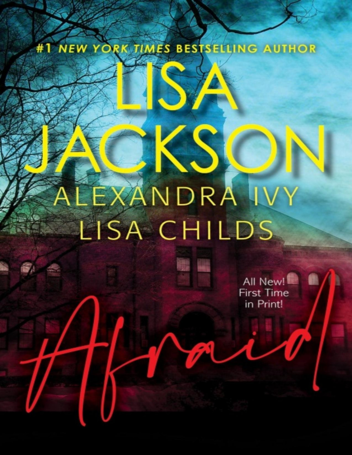 Afraid Lisa Jackson Alexandra Ivy