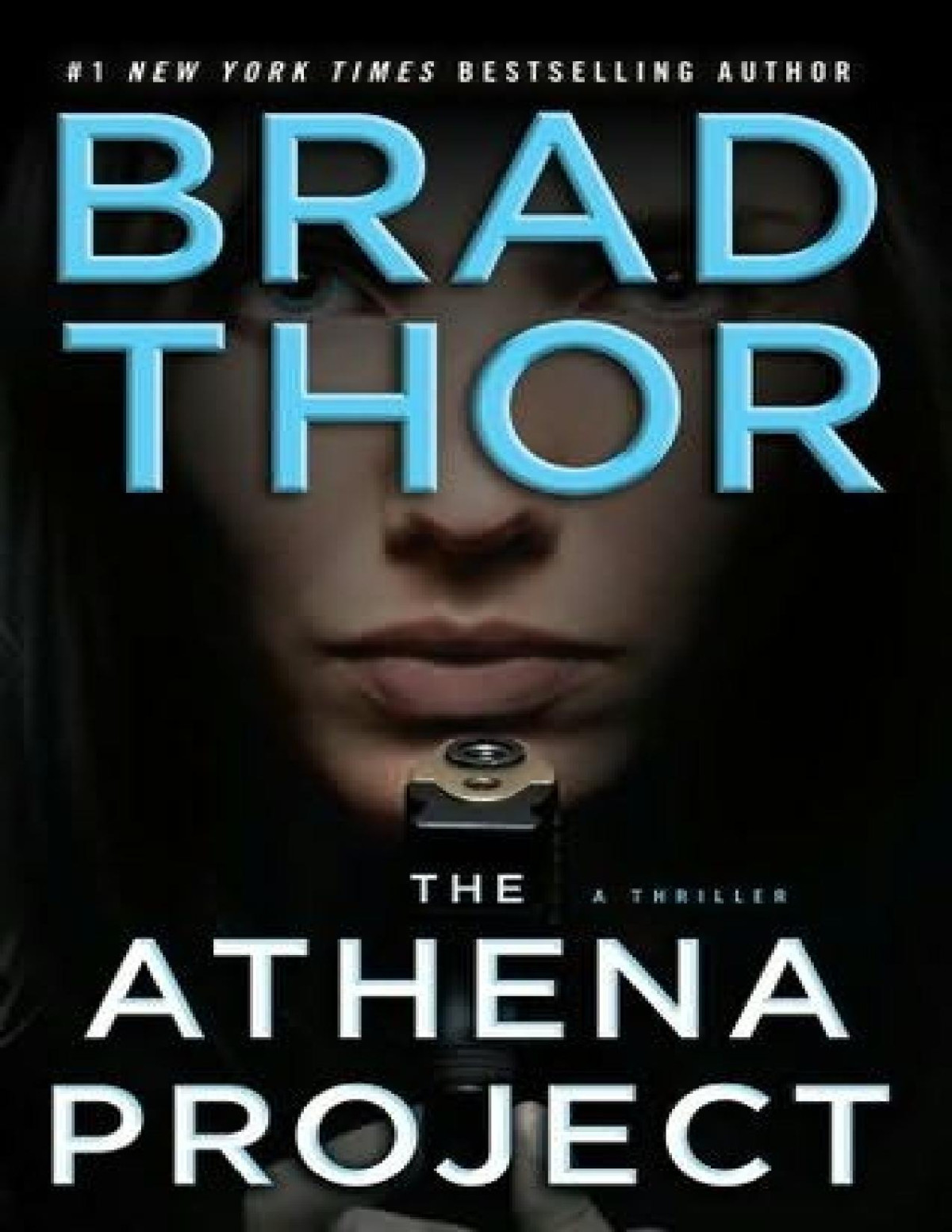 The Athena Project A Thriller Brad Thor