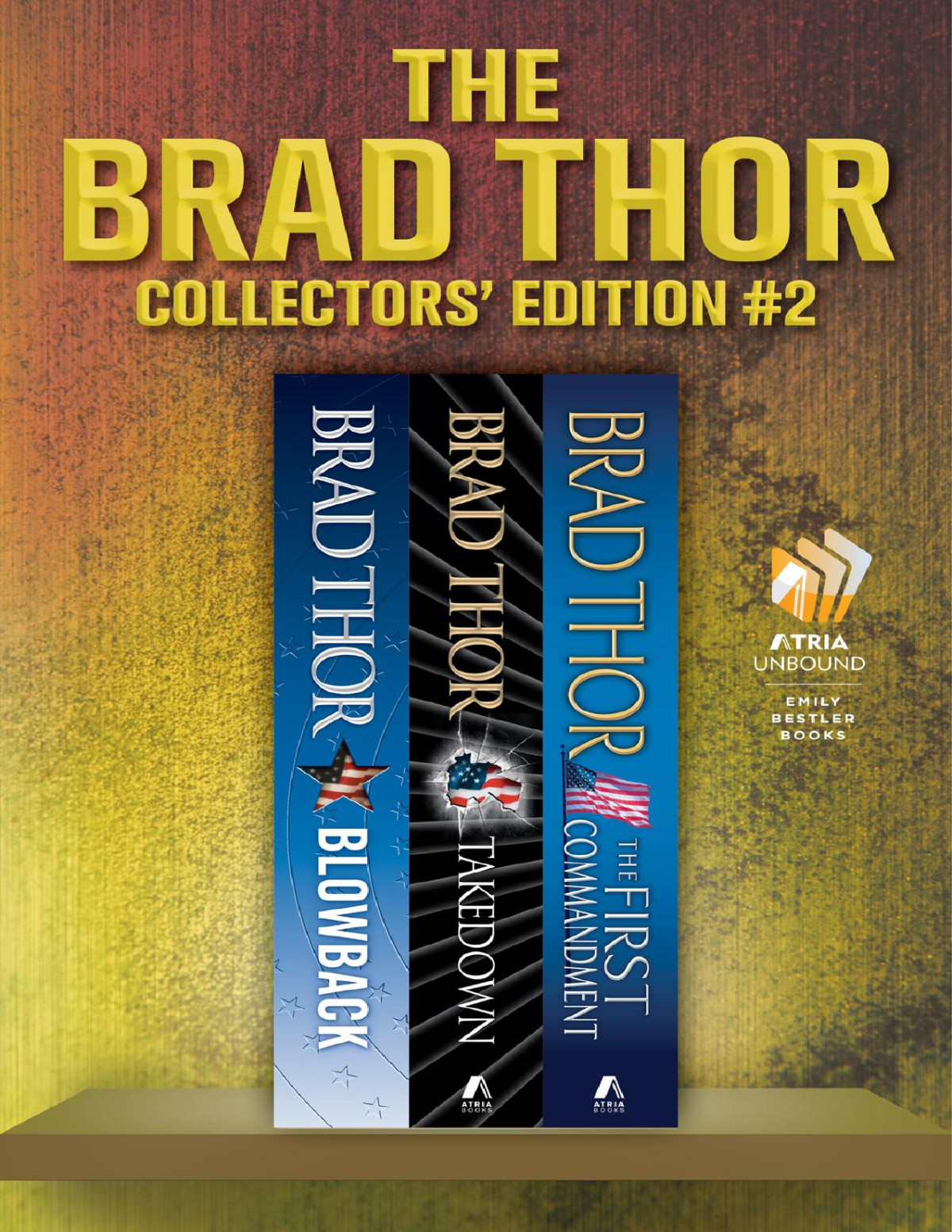 Brad Thor Collectors Edition 2 Blowback Takedown The First Commandment Brad Thor