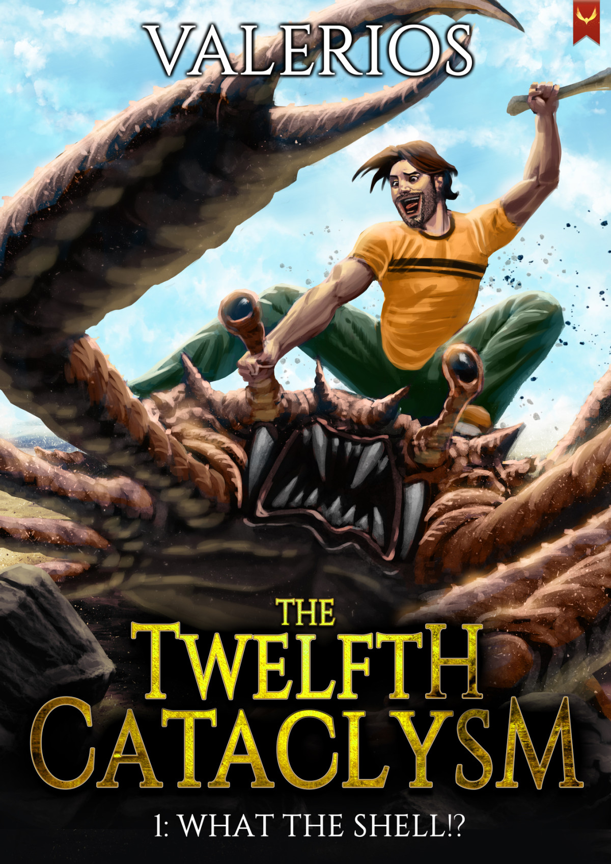 Twelfth Cataclysm What The Shell A Litrpg Adventure Valerios