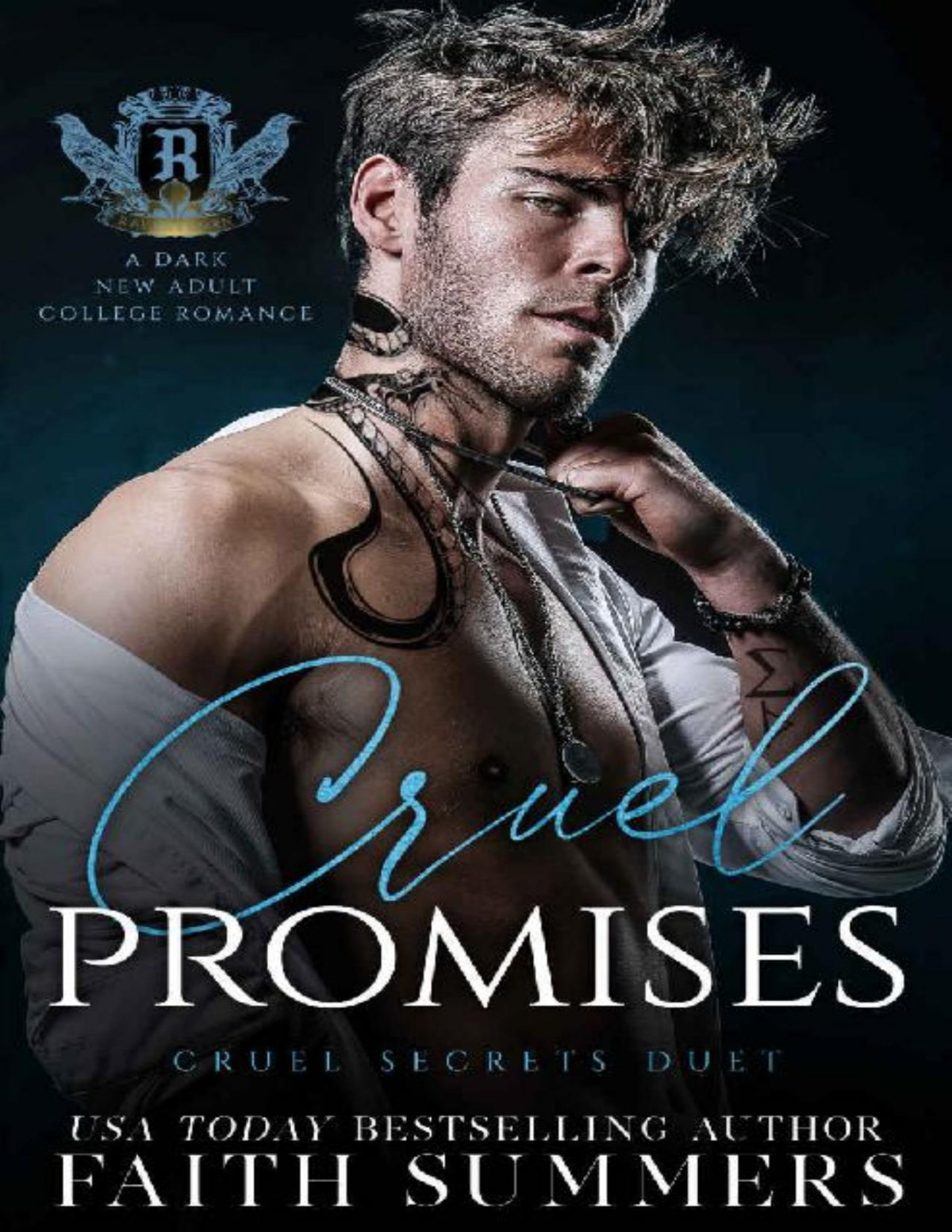 Cruel Promises A Dark New Adult College Romance Cruel Secrets Duet Khardine Gray Faith Summers