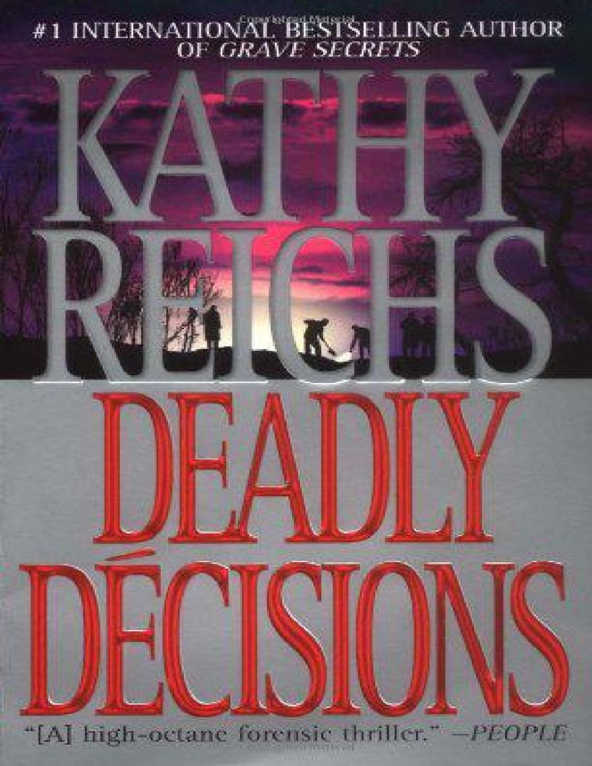 Deadly Decisions Kathy Reichs