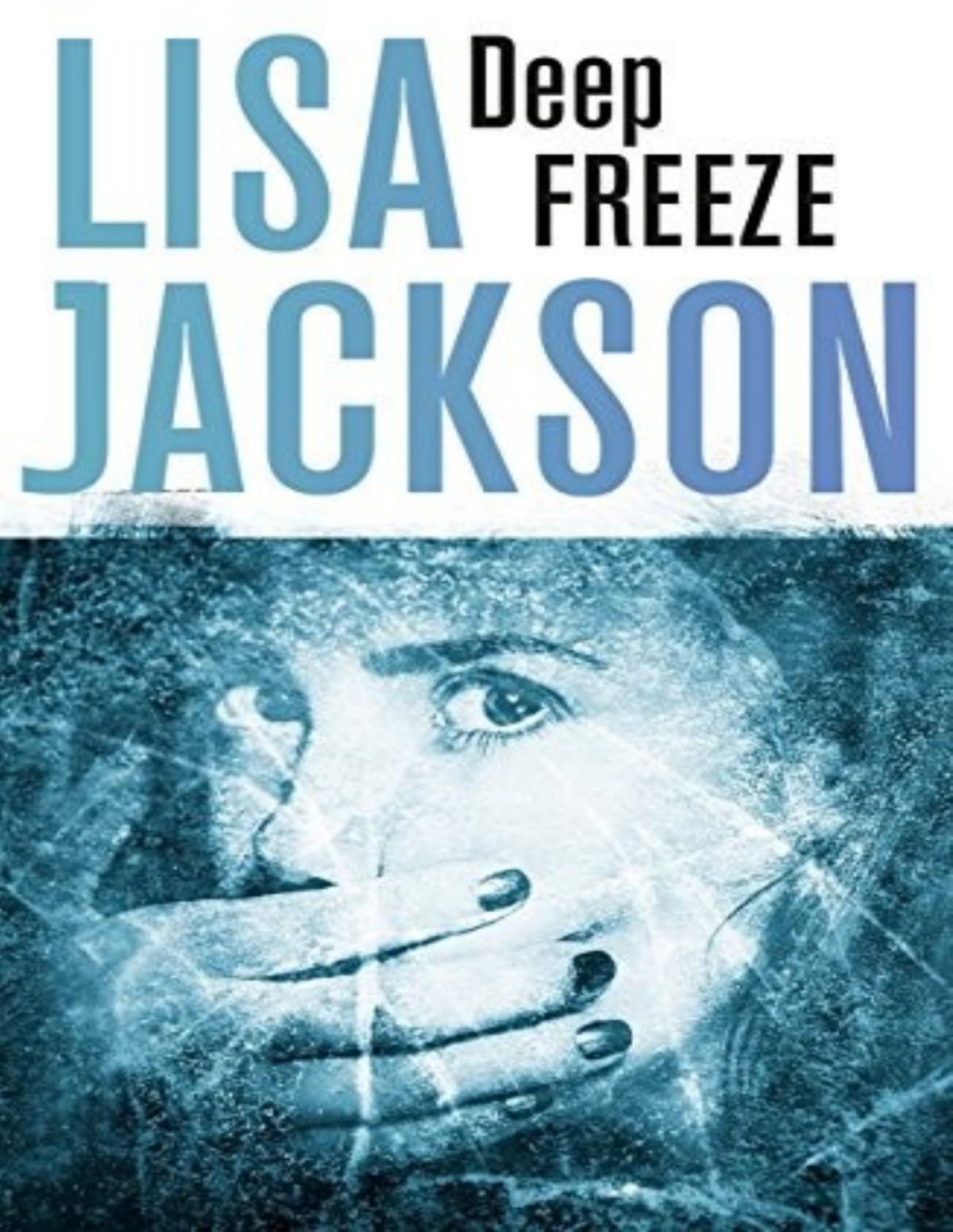 Deep Freeze Lisa Jackson