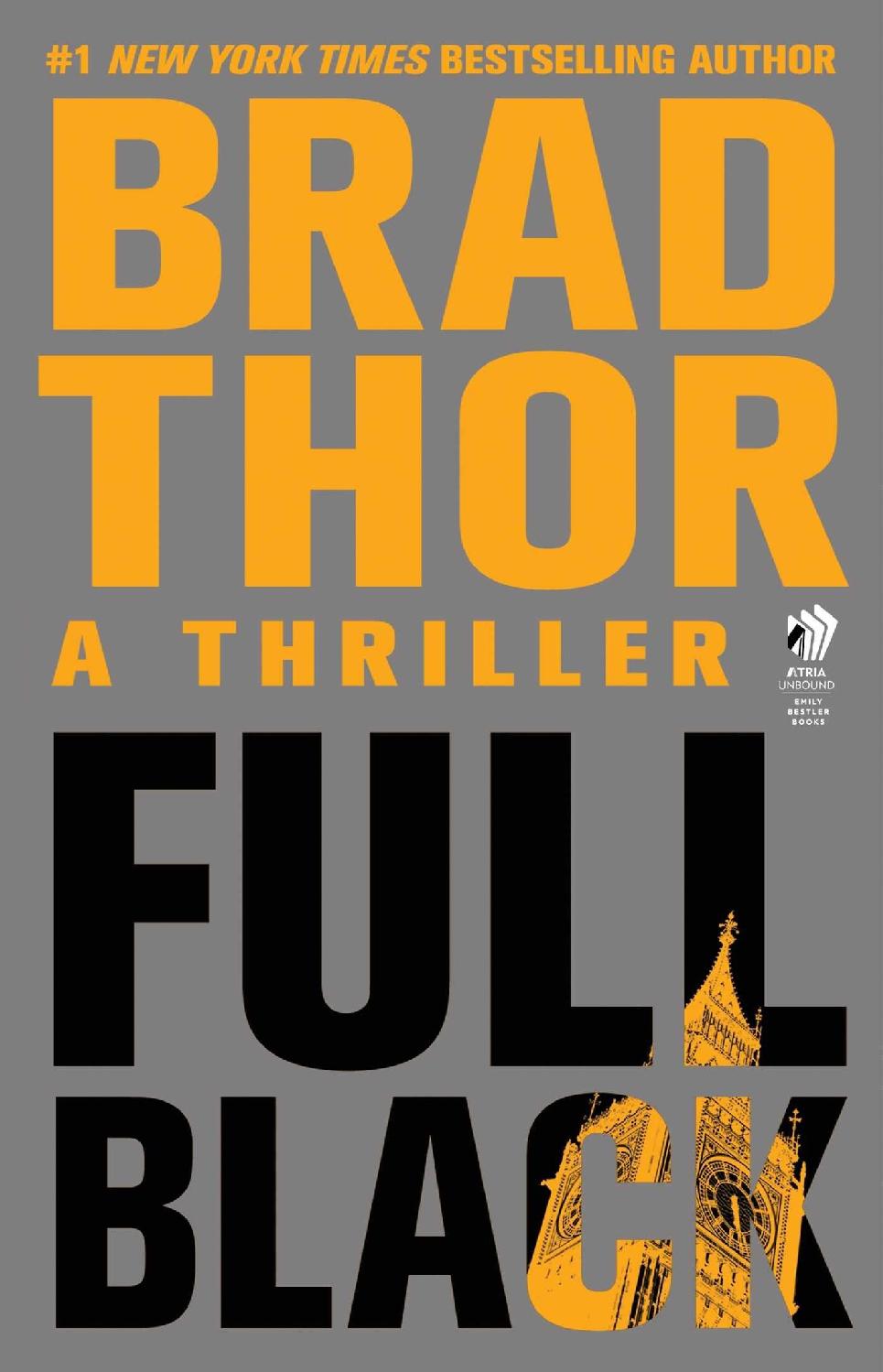 Full Black A Thriller Brad Thor