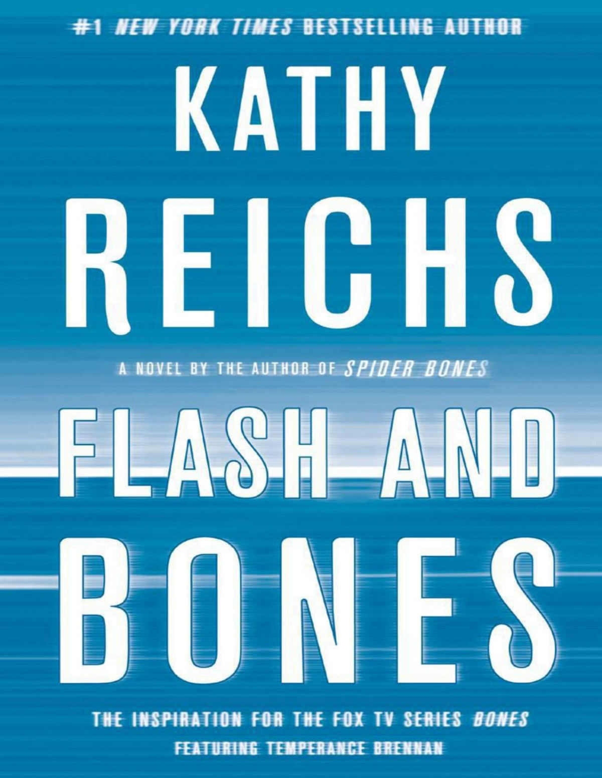 Flash And Bones Kathy Reichs