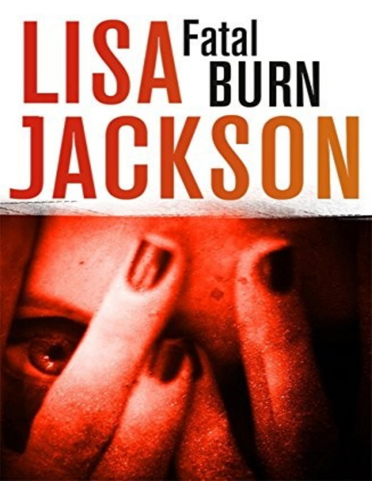 Fatal Burn West Coast 2 Lisa Jackson