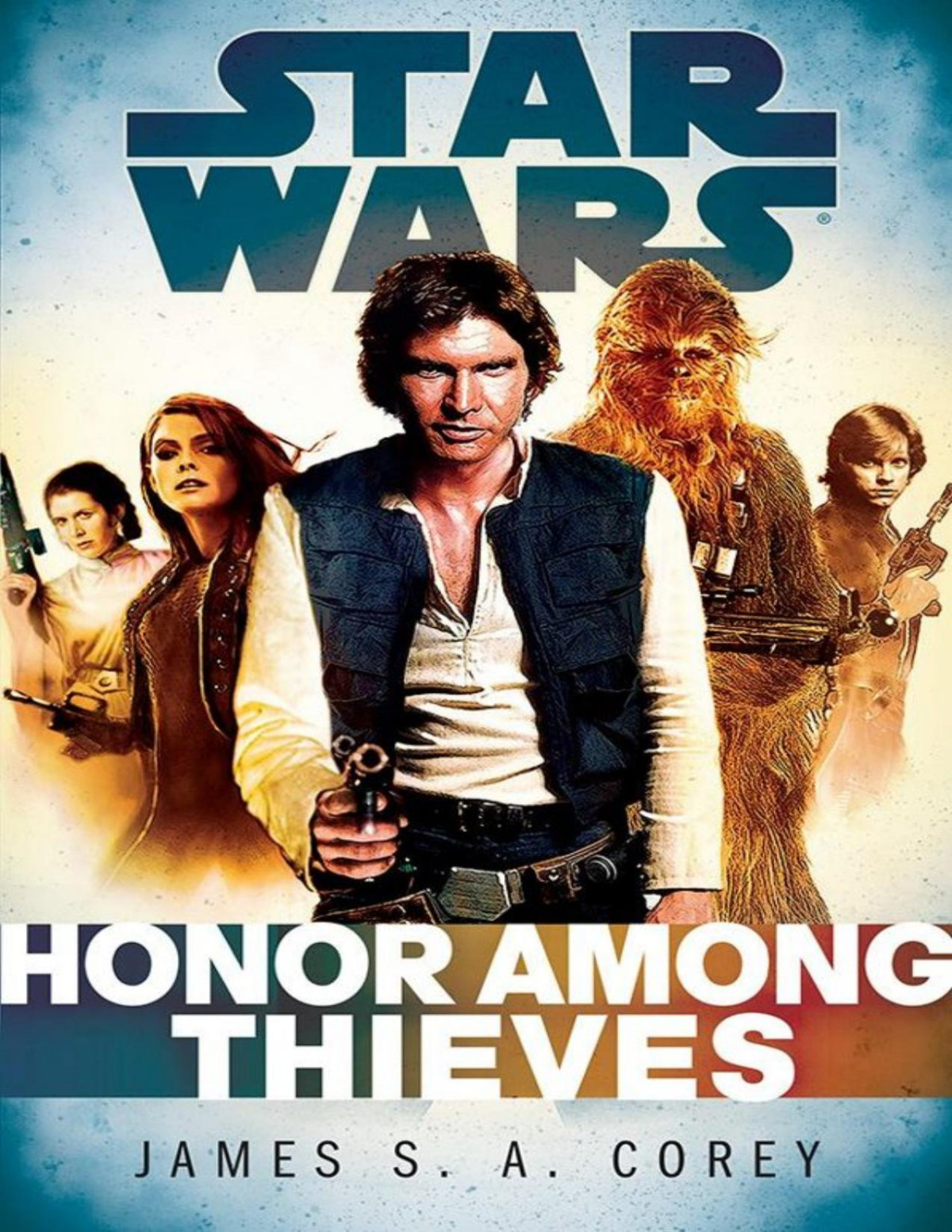 Honor Among Thieves Star Wars Legends James S A Corey