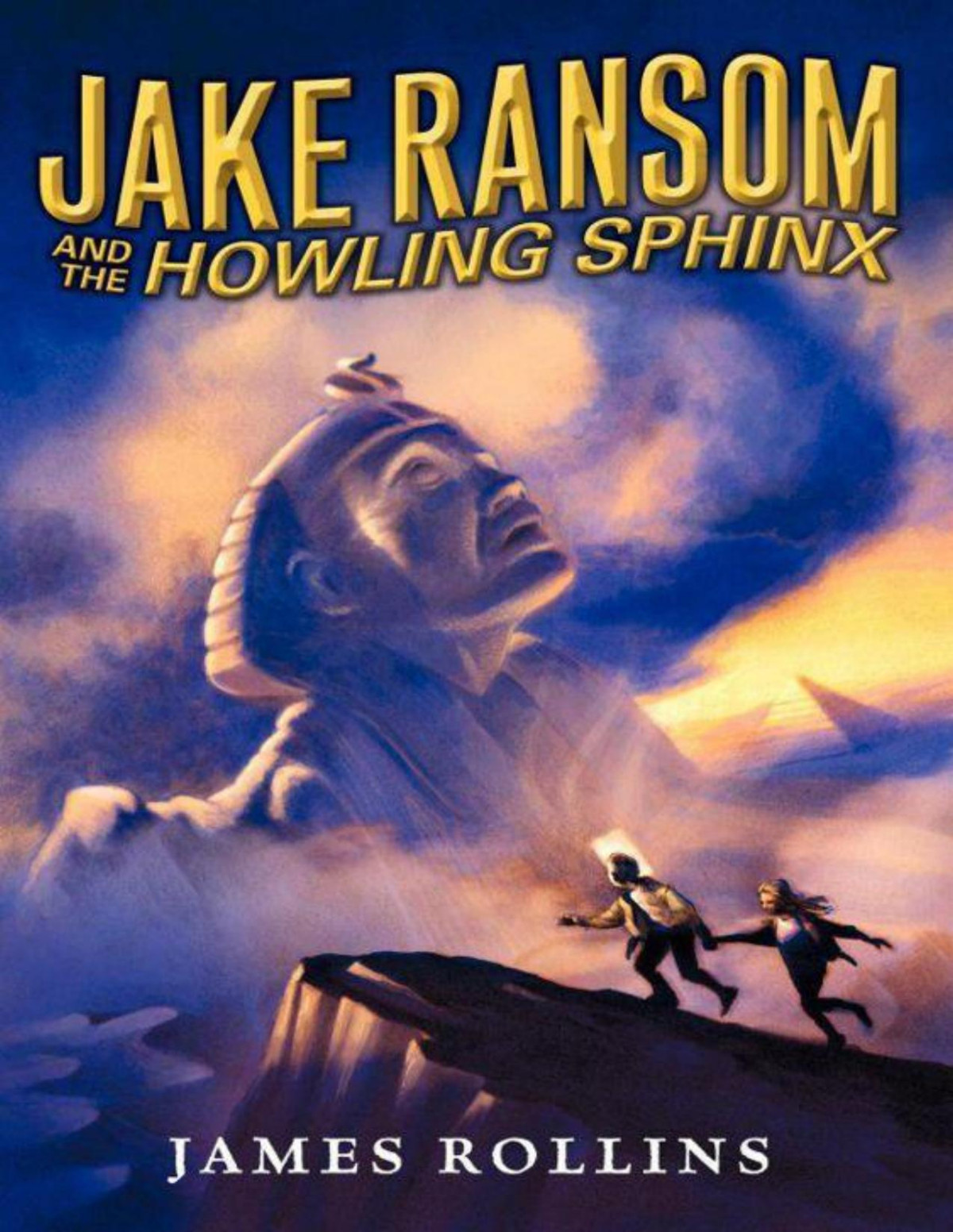 Jake Ransom And The Howling Sphinx James Rollins