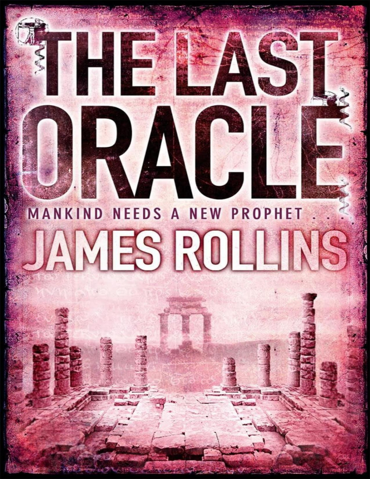 The Last Oracle A Sigma Force Novel James Rollins