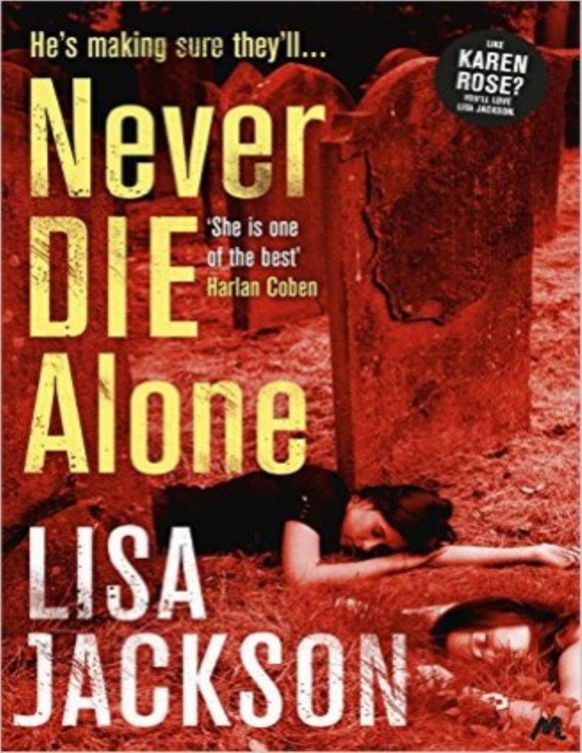 Never Die Alone Lisa Jackson