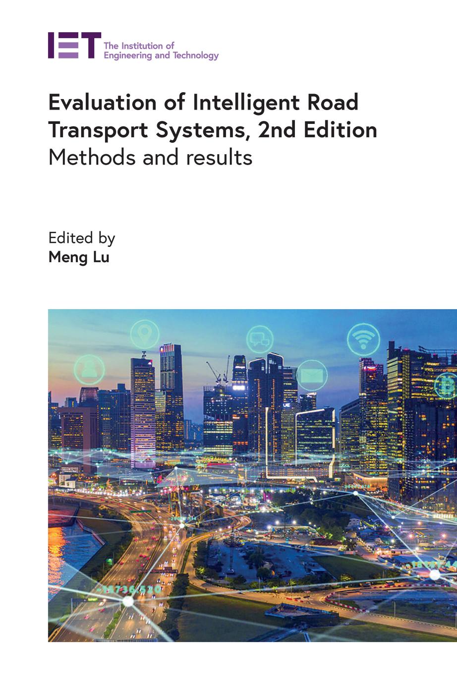 Evaluation Of Intelligent Road Transport Systems 2nd Edition Lu Meng