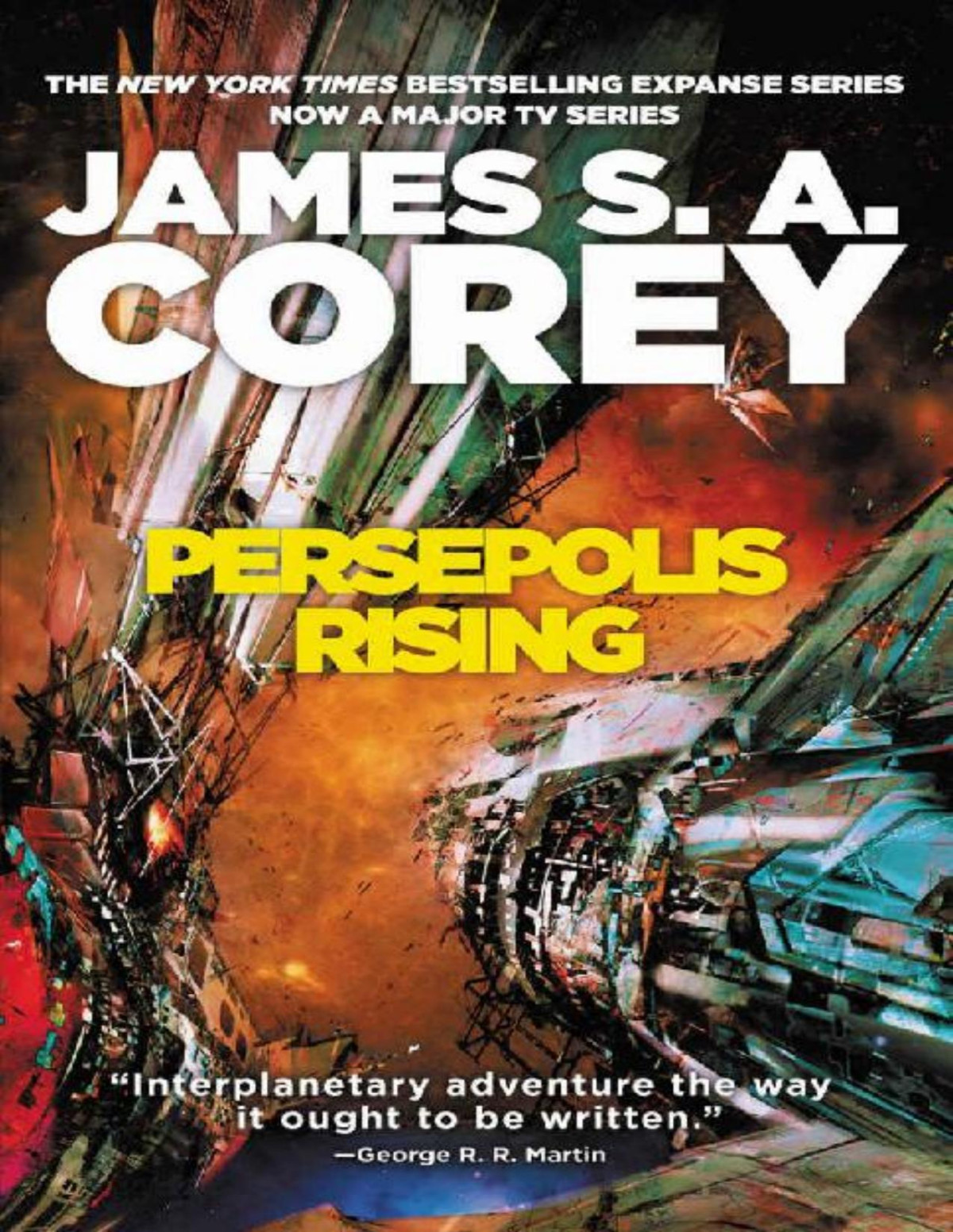 Persepolis Rising An Expanse Novella James S A Corey