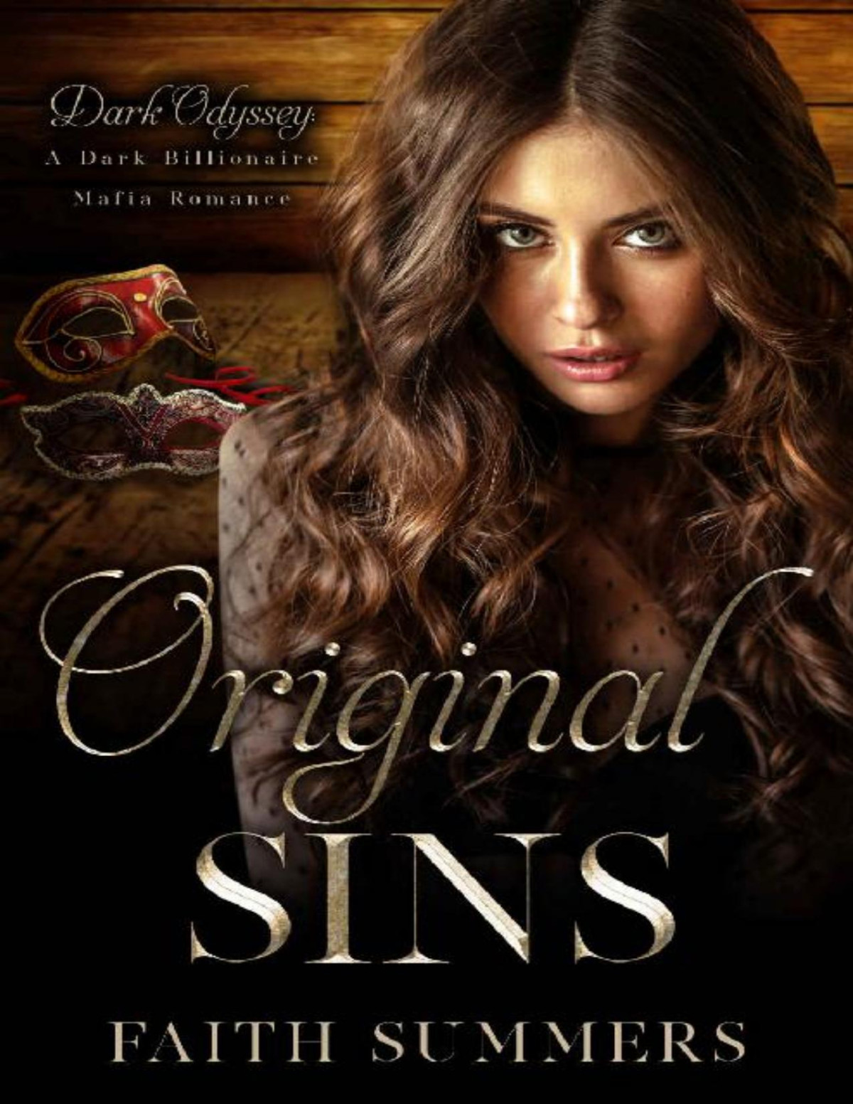 Original Sins A Dark Billionaire Mafia Romance Faith Summers Khardine Gray