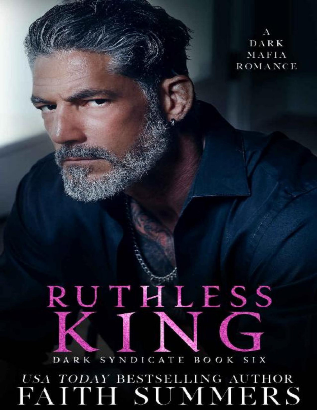 Ruthless King A Dark Mafia Romance Faith Summers Khardine Gray