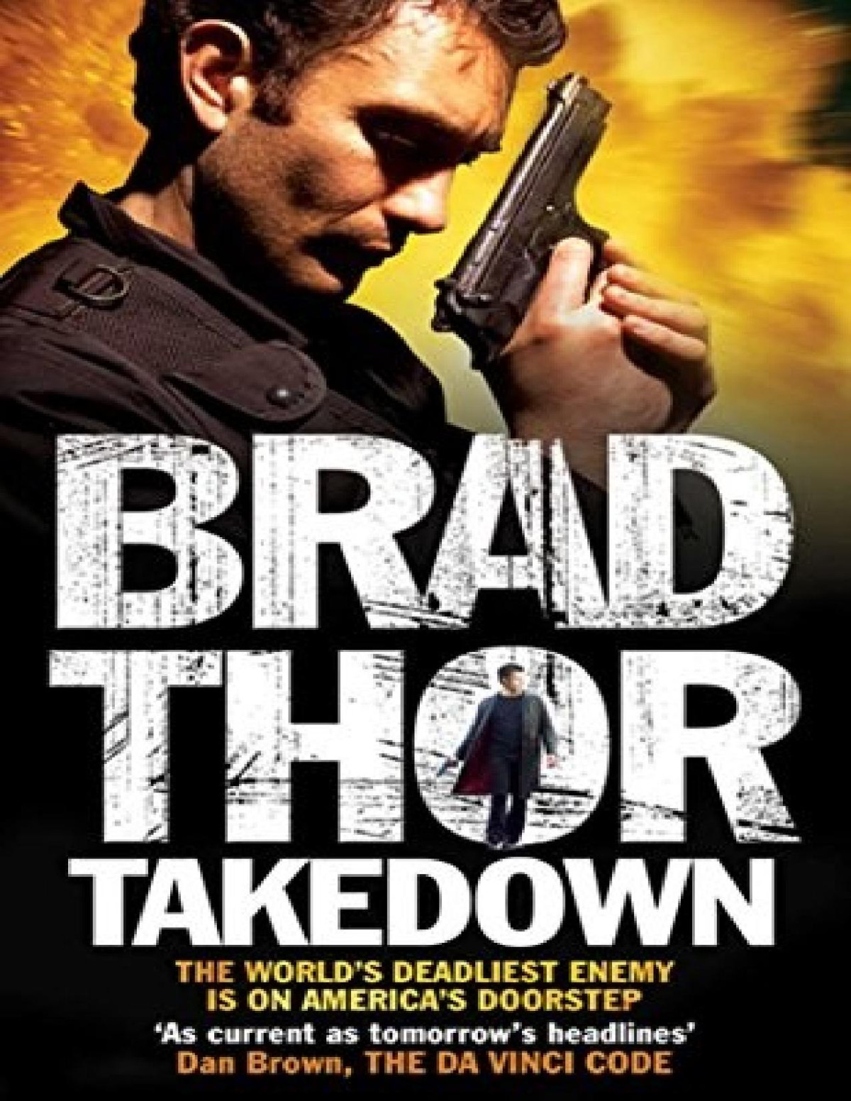 Takedown A Thriller Brad Thor