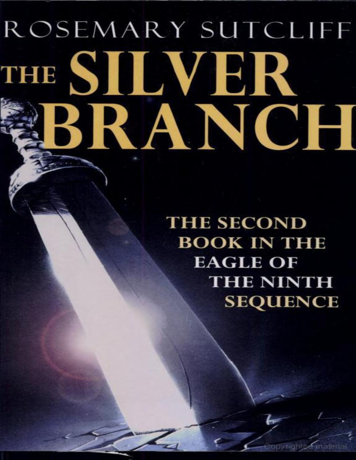 The Silver Branch Rosemary Sutcliff