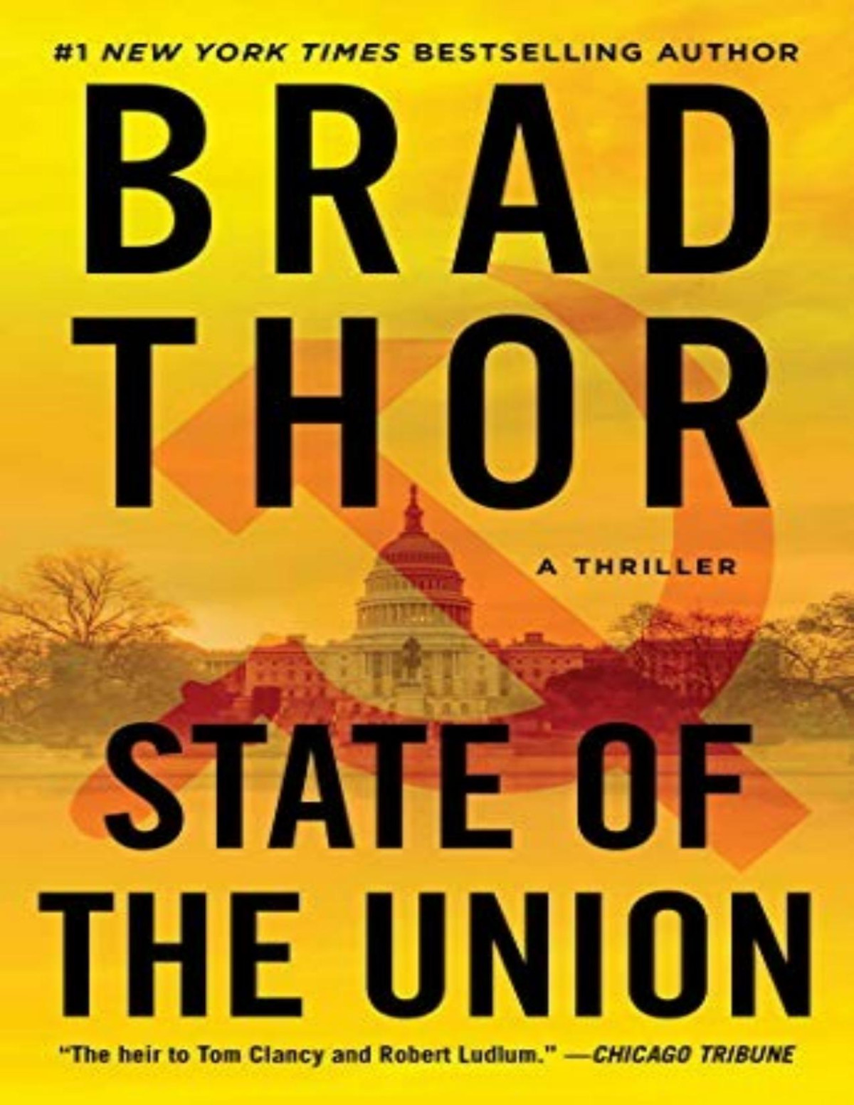 State Of The Union A Thriller Brad Thor