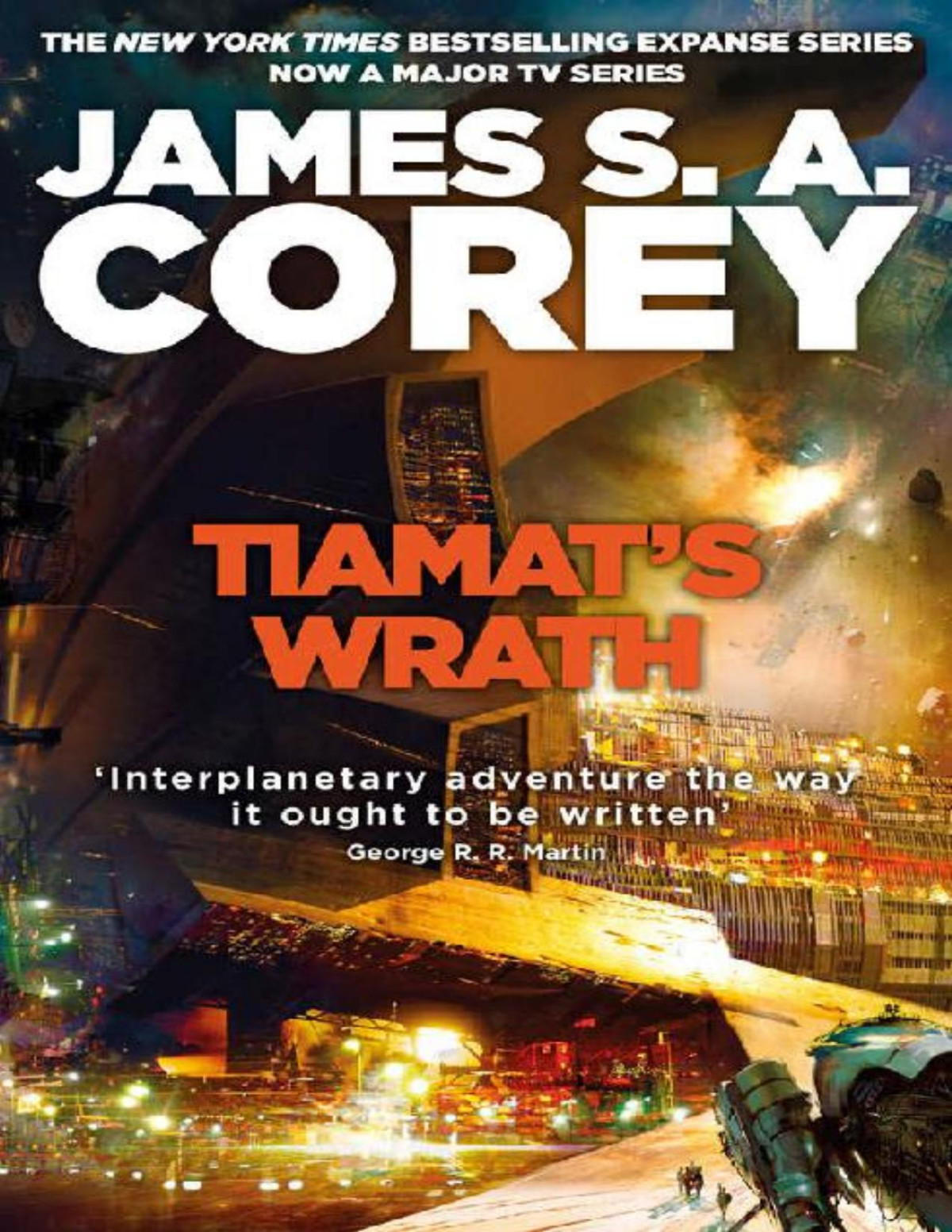 Tiamats Wrath An Expanse Novella James S A Corey