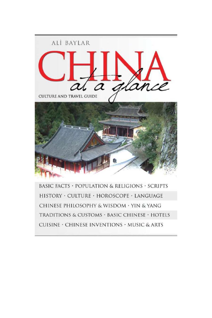 China At A Glance China Travel Guide 1st Edition Ali Baylar