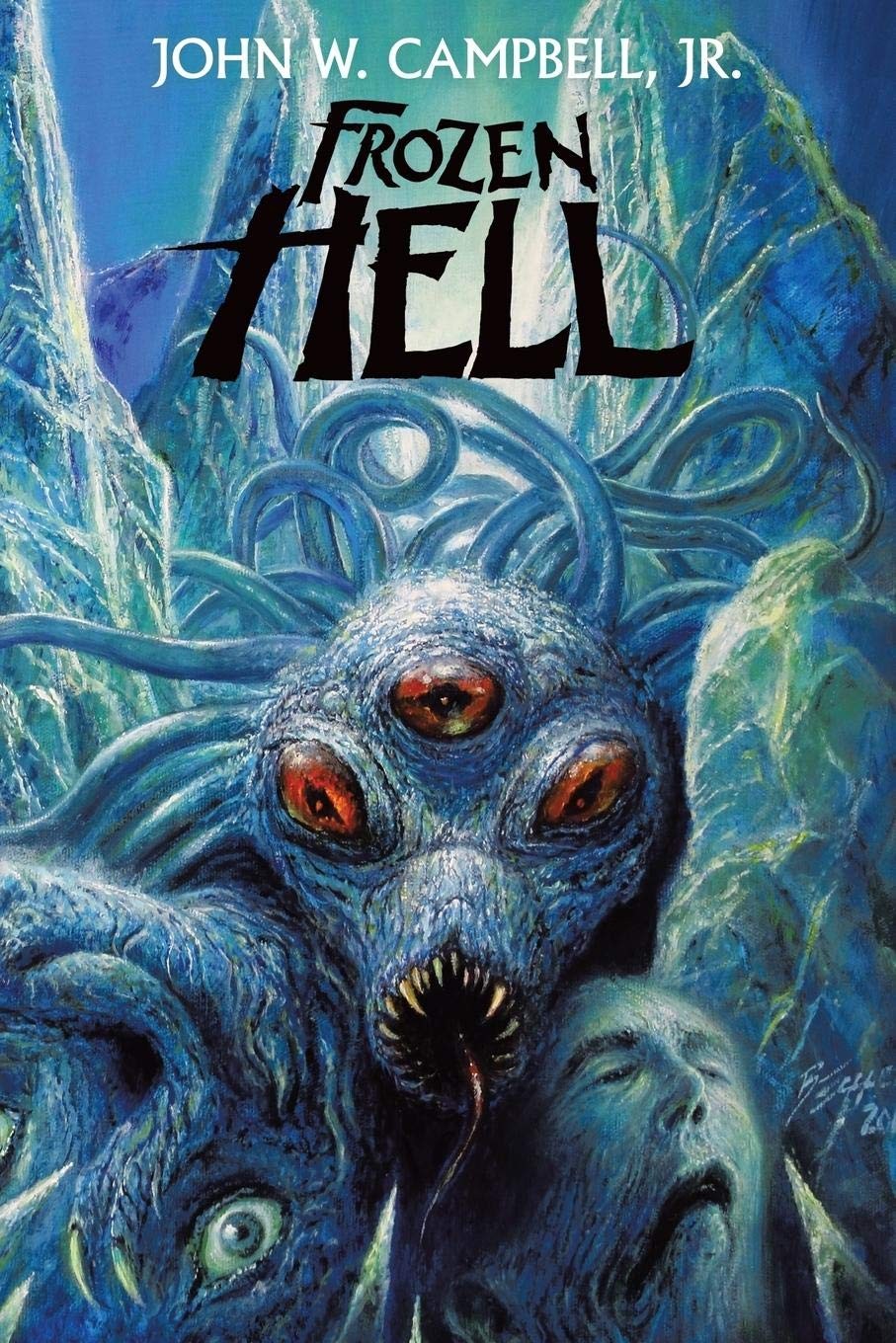 Frozen Hell John W Campbell