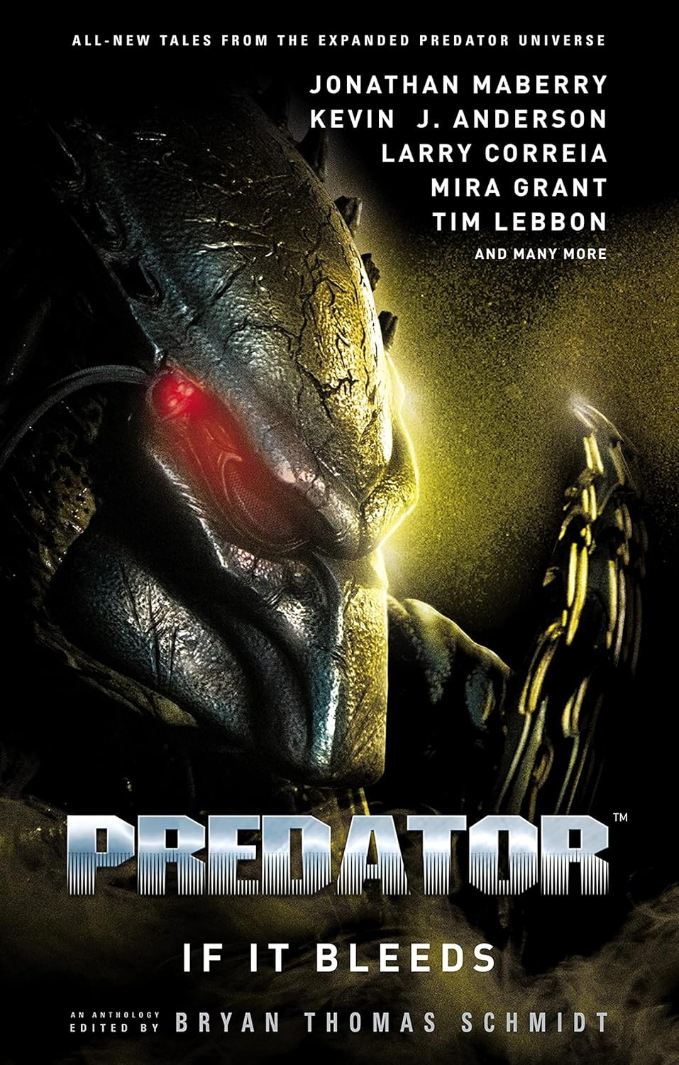 Predator If It Bleeds Bryan Thomas Schmidt